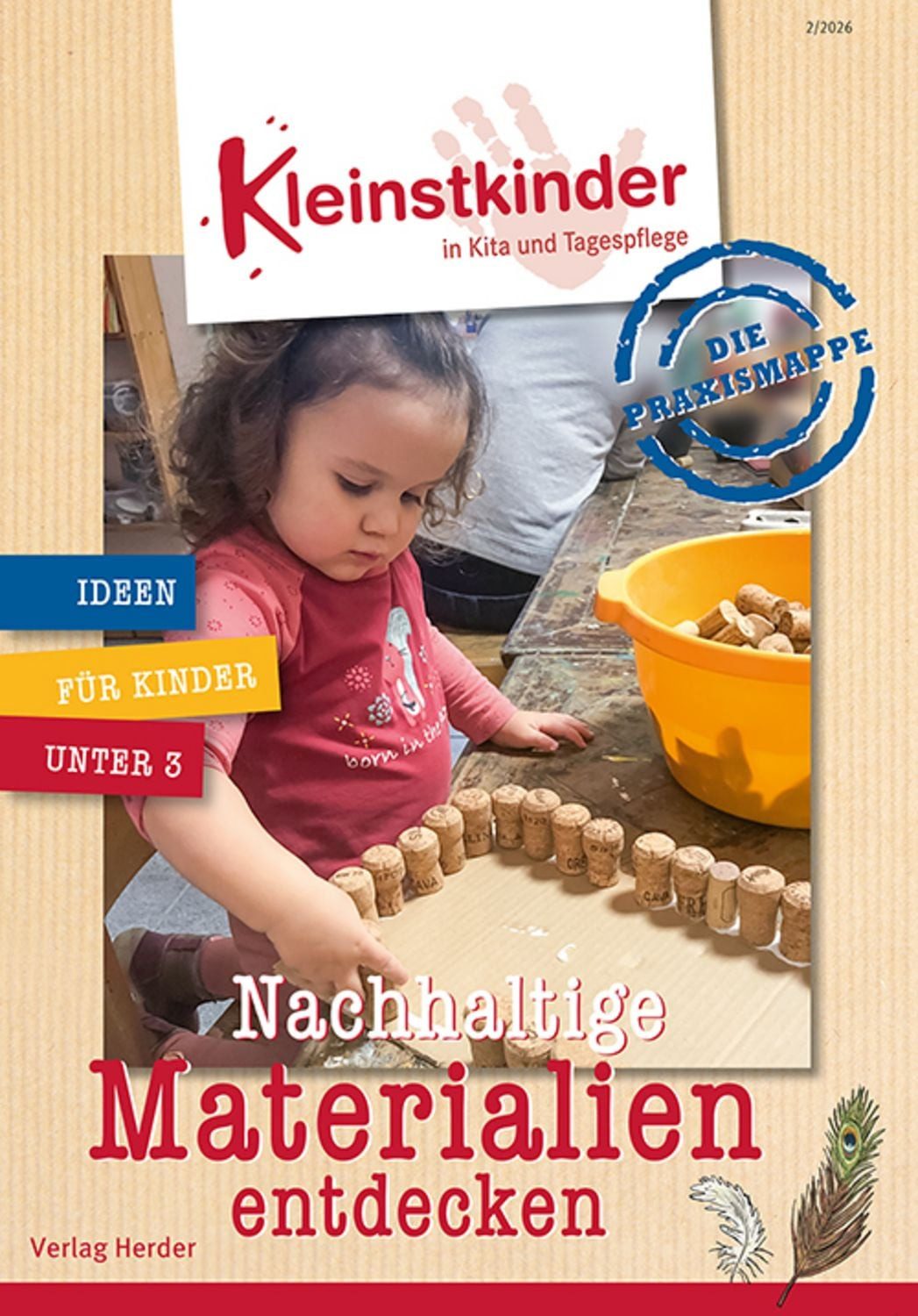 Die Praxismappe: Nachhaltige Materialien entdecken / Nathalie Rahm, Klaus Nagel, Stefanie Kayma, Ramona Natterer, Michael Fink