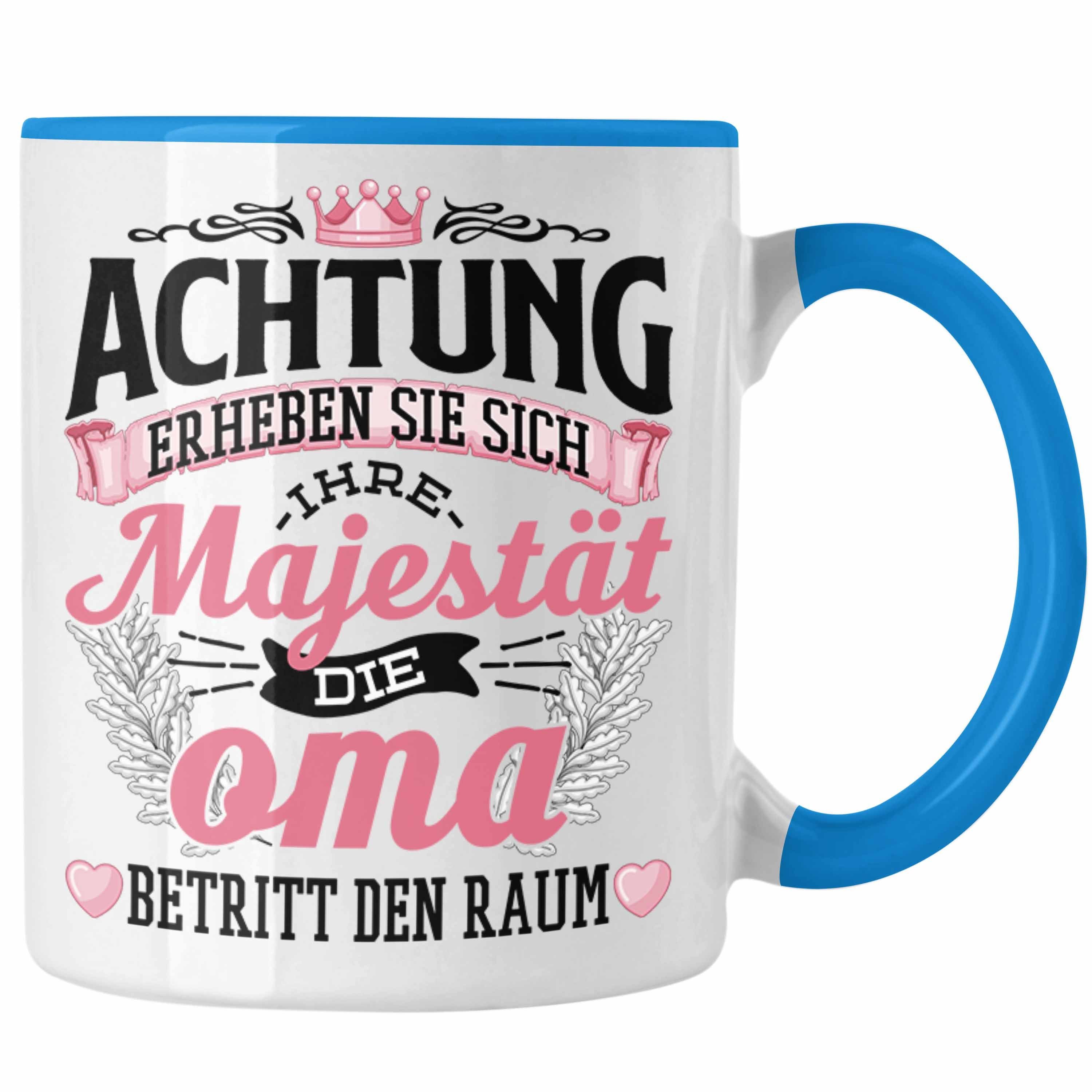 Trendation Tasse Beste Oma Tasse Geschenk Lustiger Spruch Geschenkidee Die Majestät die Blau