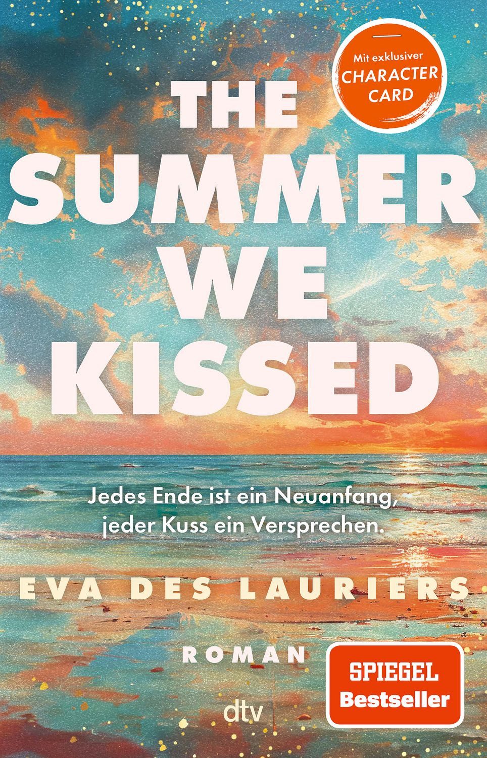 Jugendbuch The summer we kissed Eine berührende Friends-to-Lovers-Romance mit Sum Eva Des Lauriers