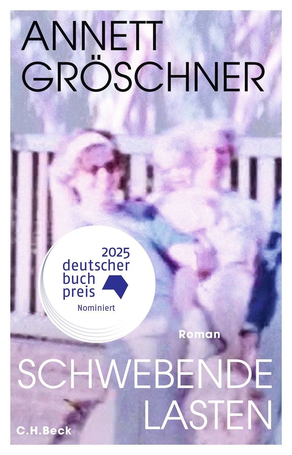 Schwebende Lasten / Annett Gröschner