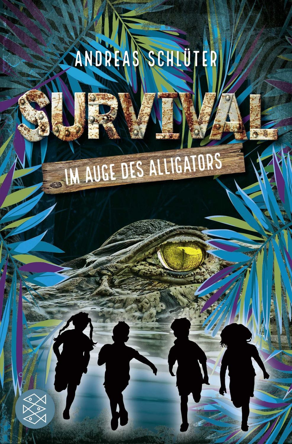 Survival - Im Auge des Alligators / Andreas Schlüter