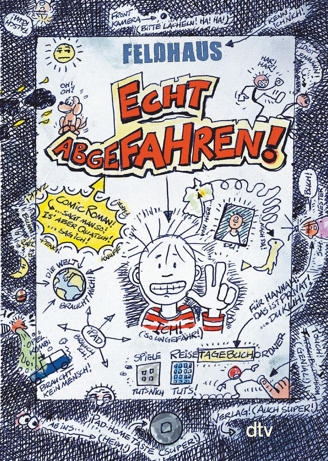 Echt abgefahren / Echt Band 1 / Hans-Jürgen Feldhaus