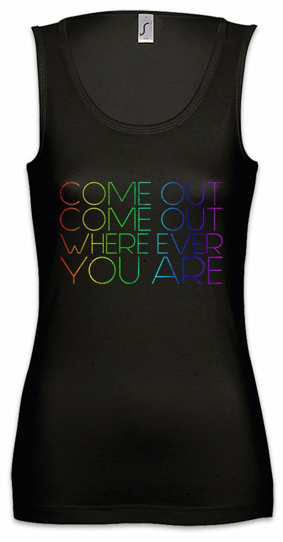 Tanktop Come Out Come Out Ärmelloses Damen T-Shirt Queer Gay Schwul Lesbian