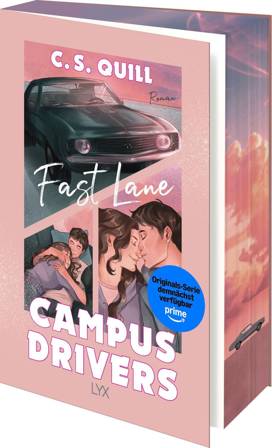 Campus Drivers - Fast Lane / C. S. Quill
