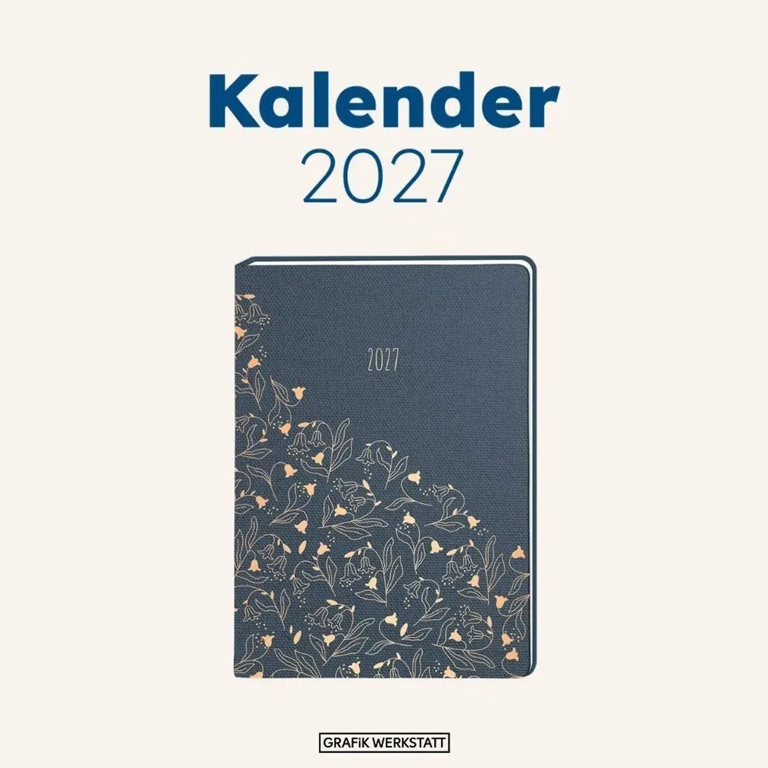 Grafik Werkstatt Taschenkalender Terminplaner NatureArt 2027 Blumen