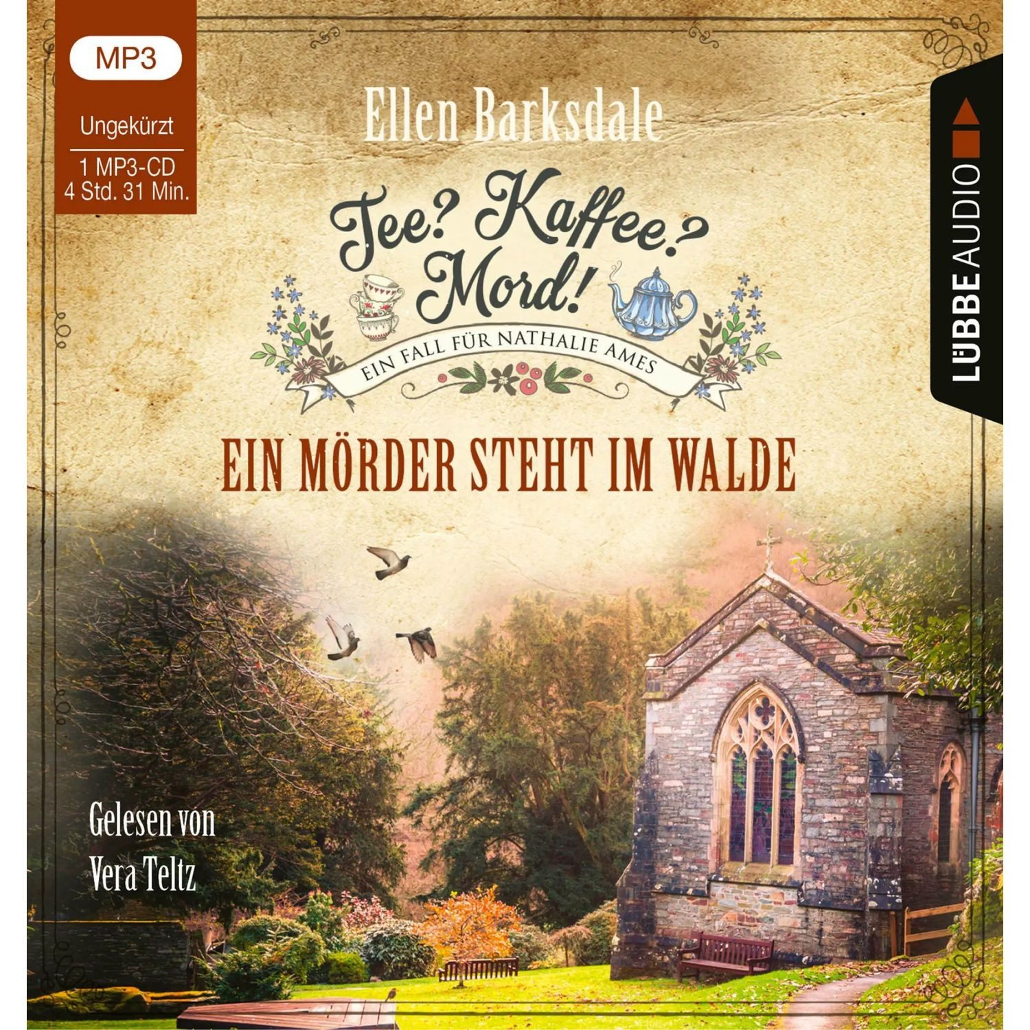 Hörspiel Tee? Kaffee? Mord! - Ein Mörder steht im Walde