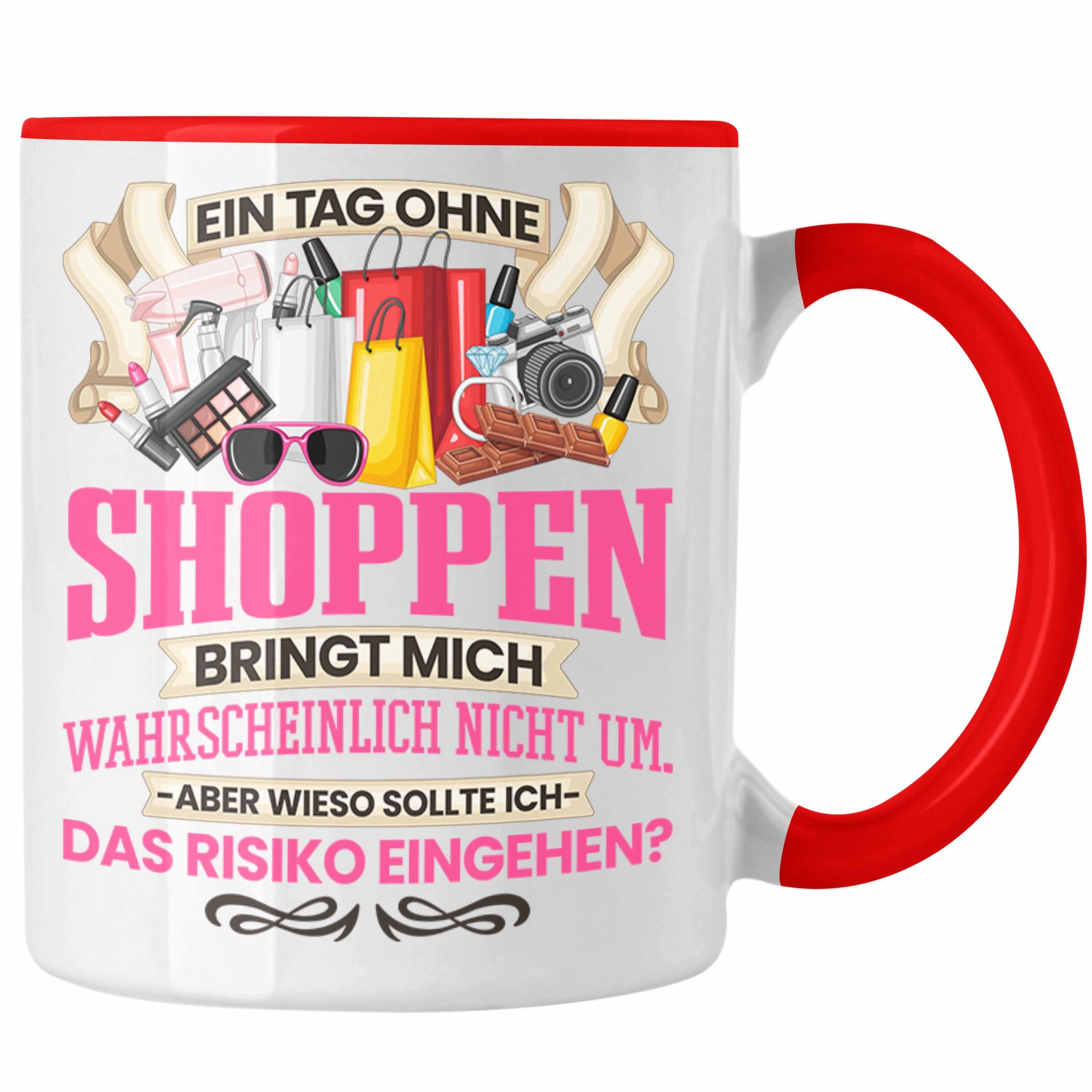 Trendation Tasse Trendation - Shoppen Tasse Geschenk Shopping-Sucht Frauen Geschenkidee Rot