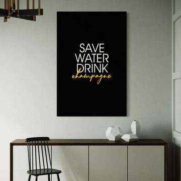 Art100 Leinwandbild Save water drink champagne Pop Art Leinwandbild Kunst