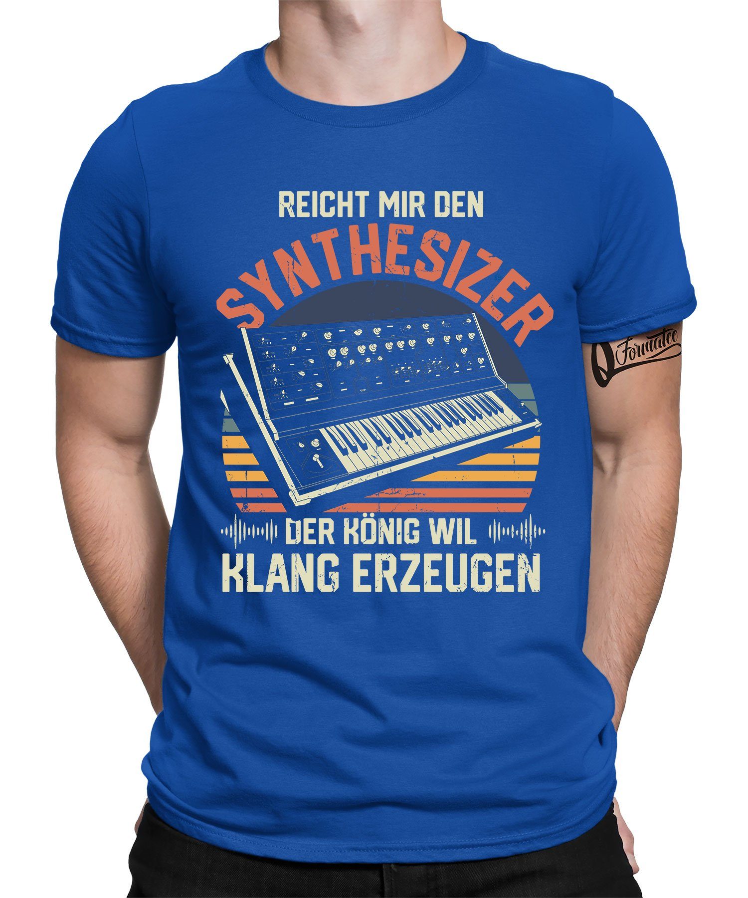 Der König Synthesizer - Kurzarmshirt Blau (1-tlg) Quattro will erzeugen Klang Formatee Elektronische Musiker