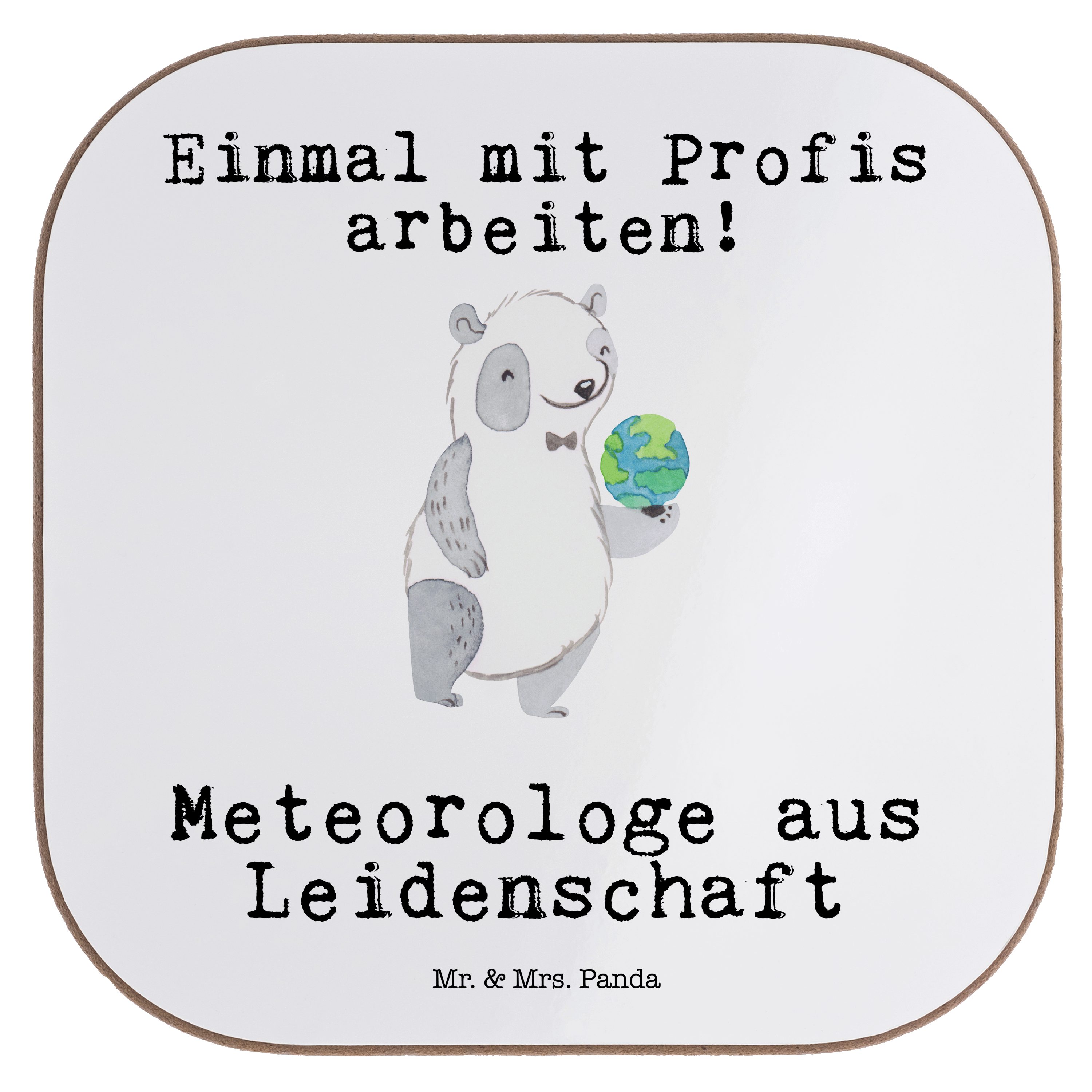 Mr. & Mrs. Panda Getränkeuntersetzer Meteorologe aus Leidenschaft - Weiß - Geschenk, Firma, Schenken, Glas, 1-tlg.