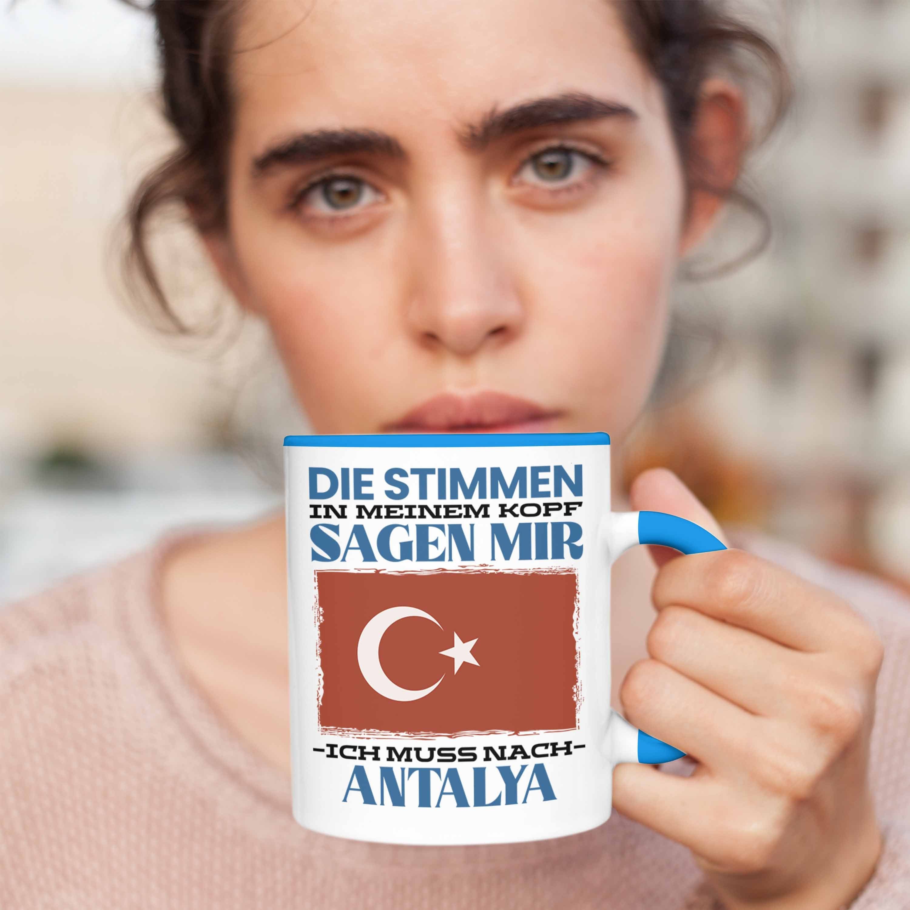 Blau Trendation Heimat Geschenk Antalya Spruch Geschenkidee Urlaub Türkei Tasse Tasse