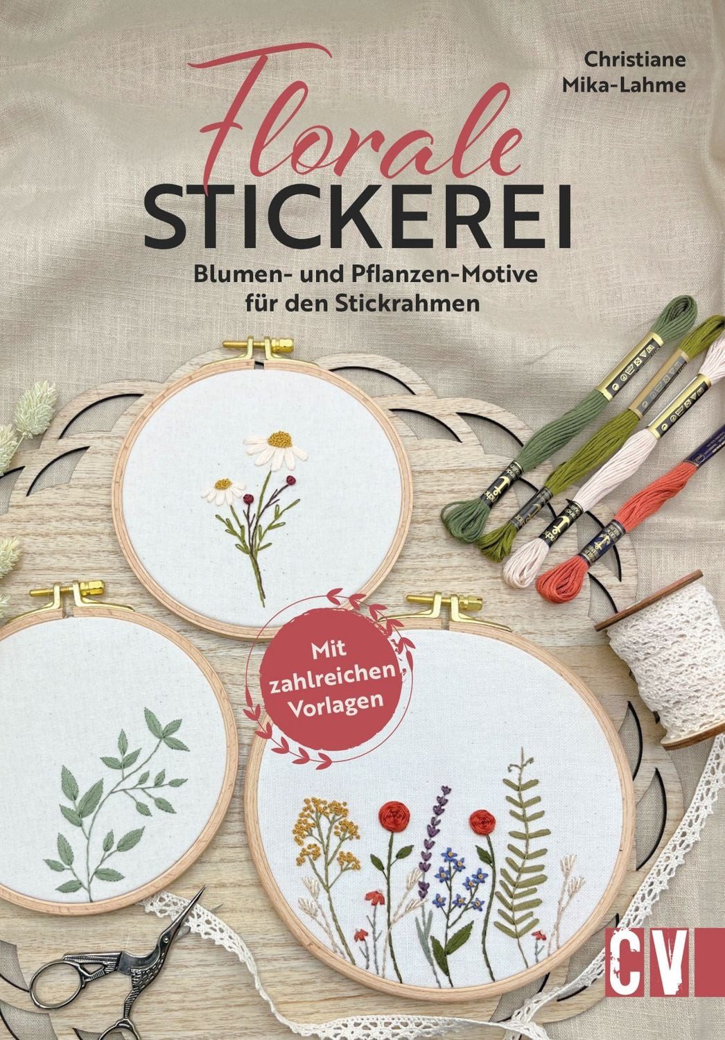 Florale Stickerei / Christiane Mika-Lahme