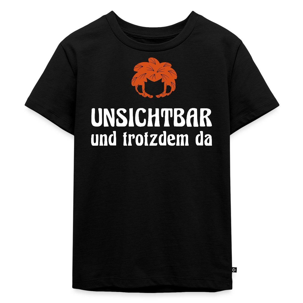 T-Shirt Pumuckl Mit Spruch Unsichtbar Und Trotzdem Da Kinder Premium T-Shirt
