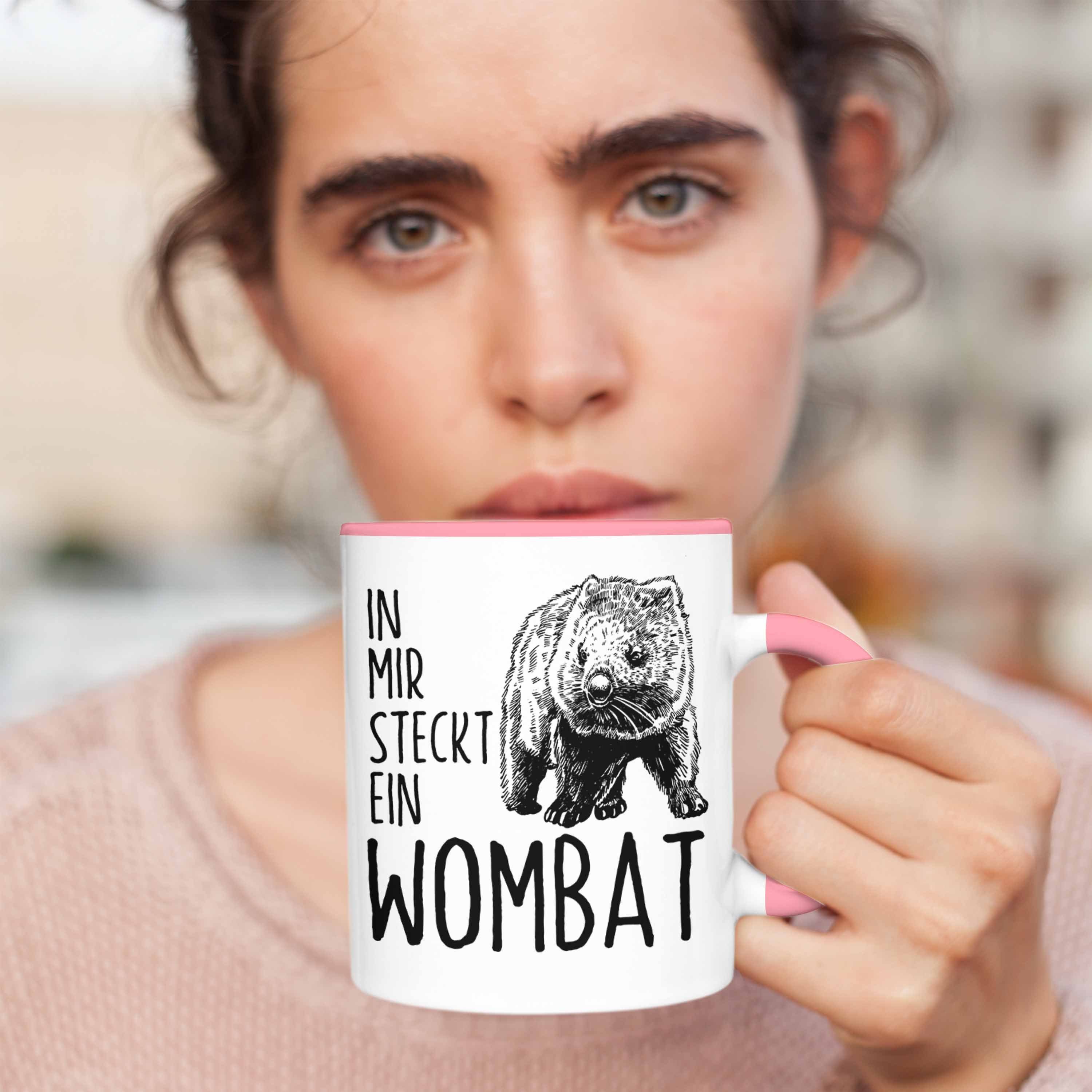 In Mir Wombat für Trendation Tasse Liebhaber Geschenk Ein Tasse Steckt Rosa Wombat Wombat