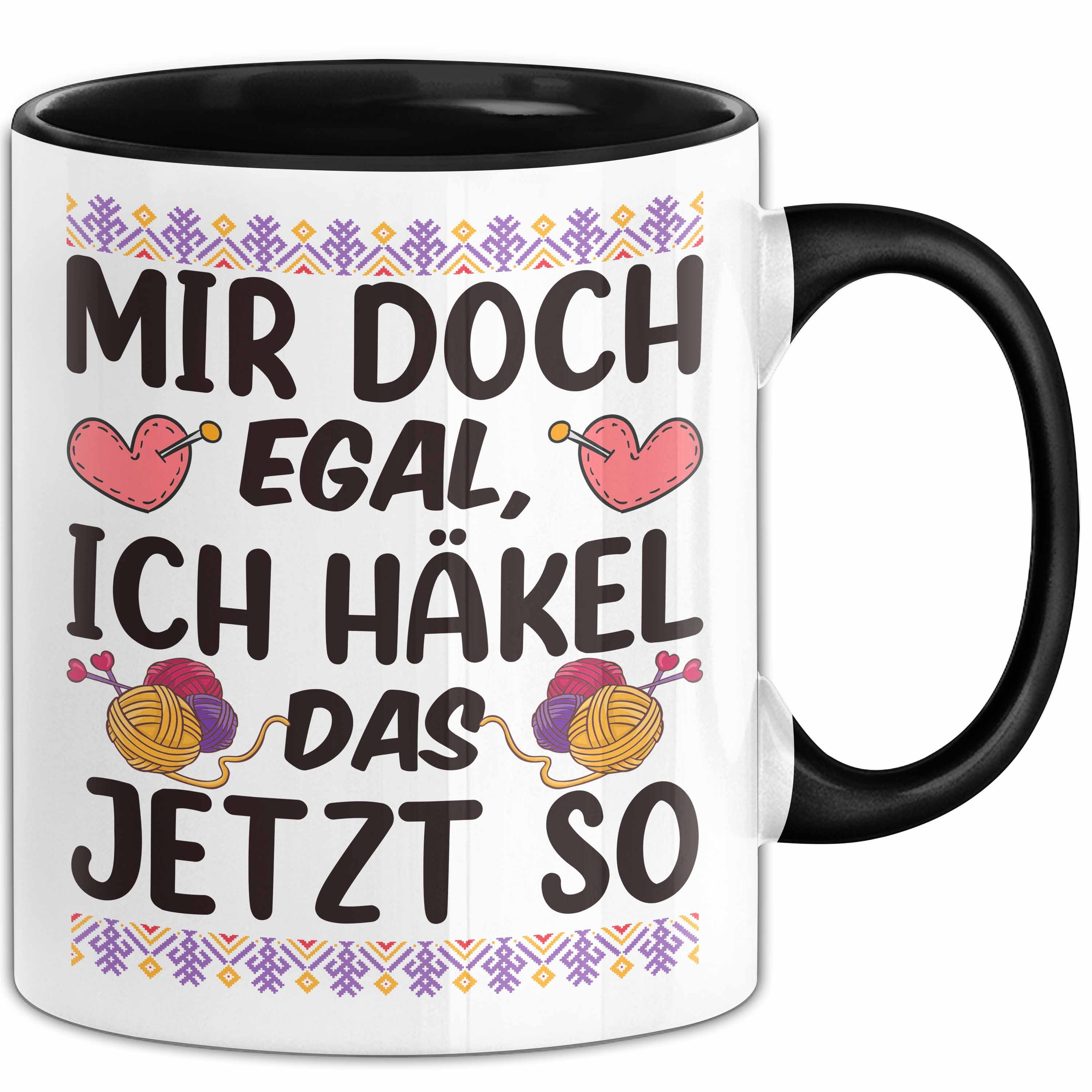 Trendation Tasse Häkeln Tasse Geschenk Für Häklerin Geschenkidee Mir Doch Egal Ich Häke