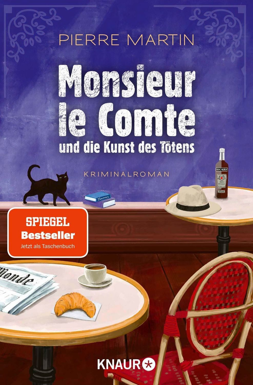 Monsieur le Comte und die Kunst des Tötens / Pierre Martin