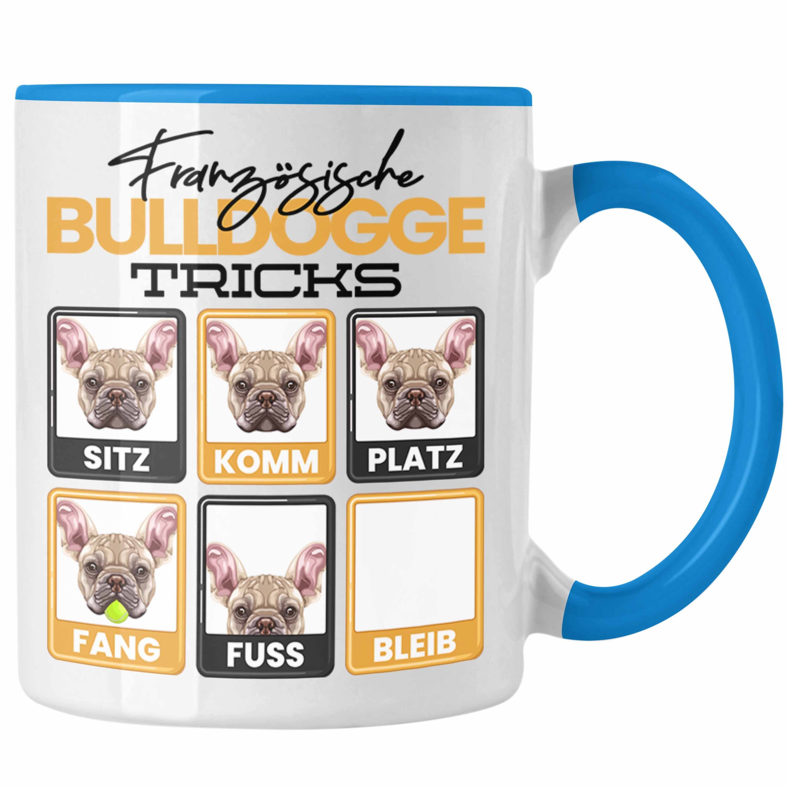 Trendation Tasse Französische Bulldogge Besitzer Lustiger Tasse Geschen Geschenk Spruch Blau