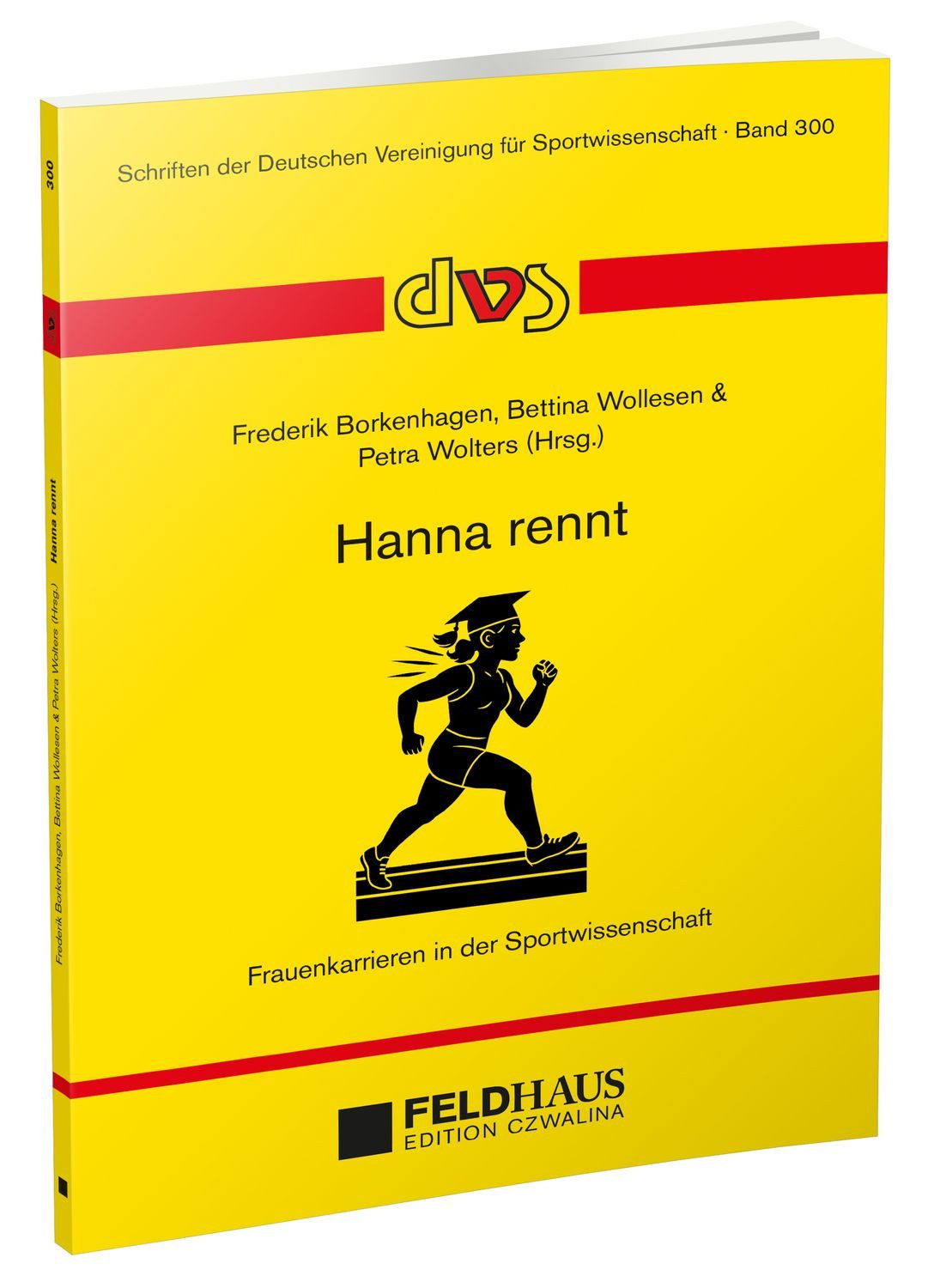 Hanna rennt / diverse, Frauenkarrieren in der Sportwissenschaft
