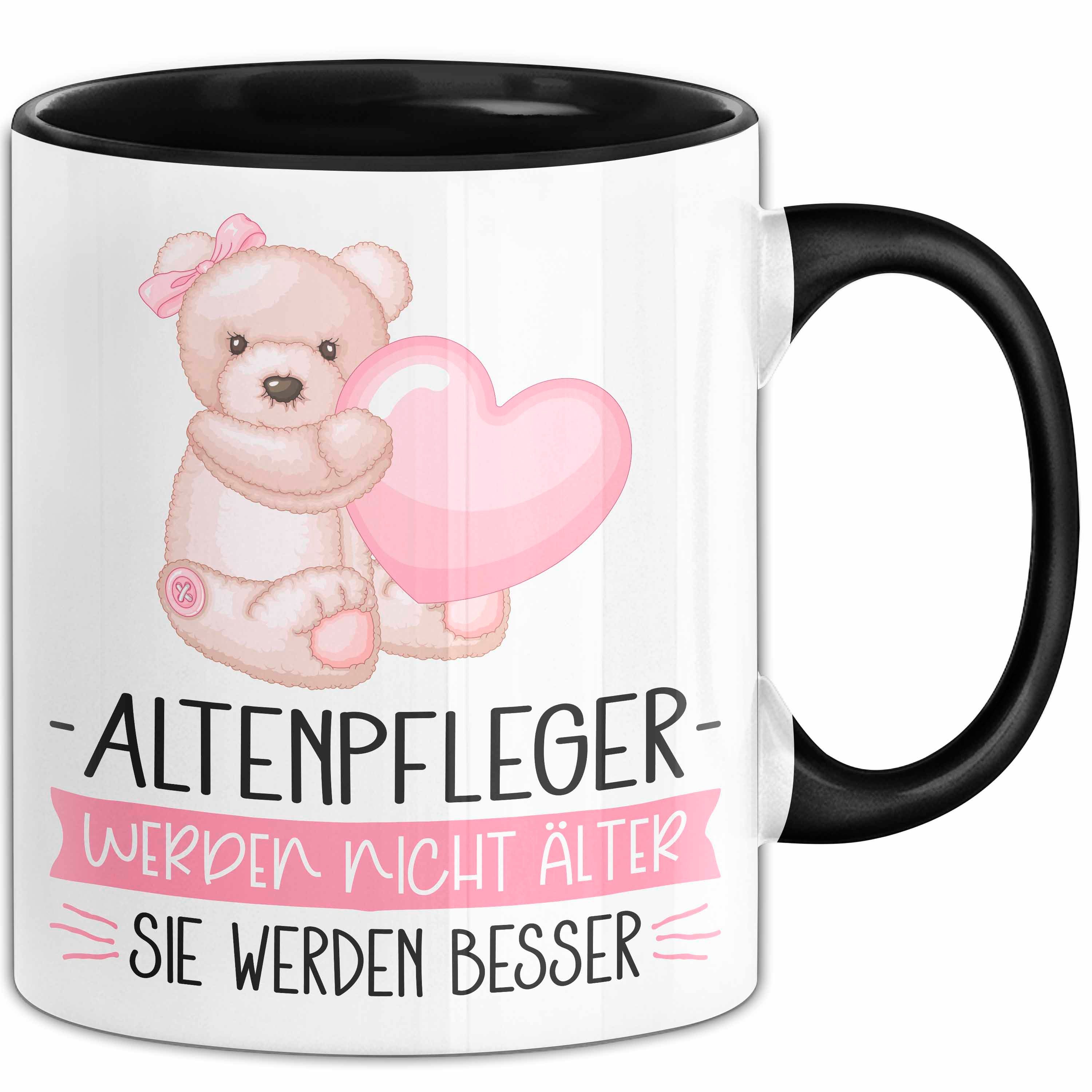 Trendation Tasse Altenpfleger Werden Nicht Älter Sie Werden Besser Altenpfleger Geschen