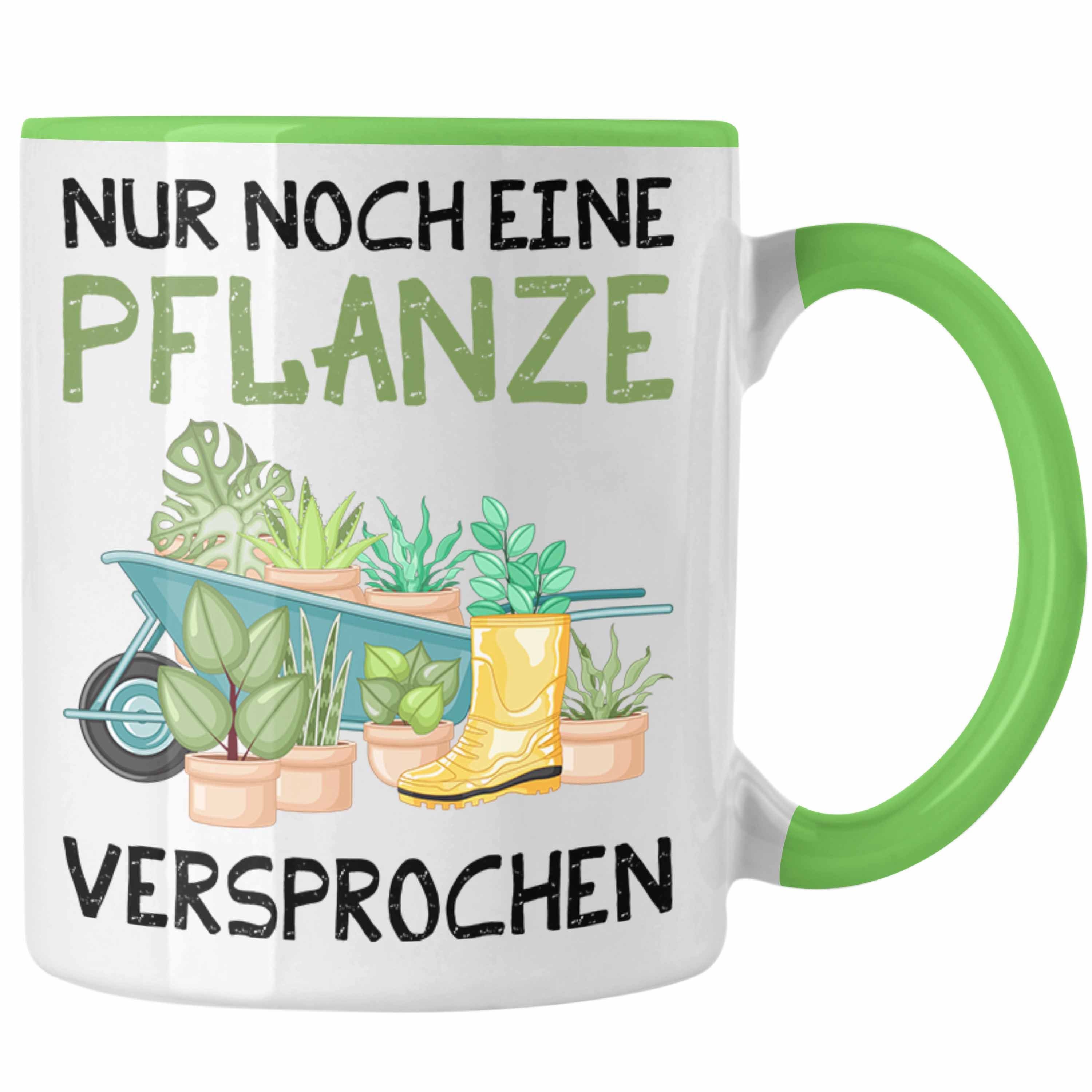 Tasse Versprochen Garten Tasse Gärtner Grün Trendation Hobbyg Geschenk Noch Eine Pflanze Nur