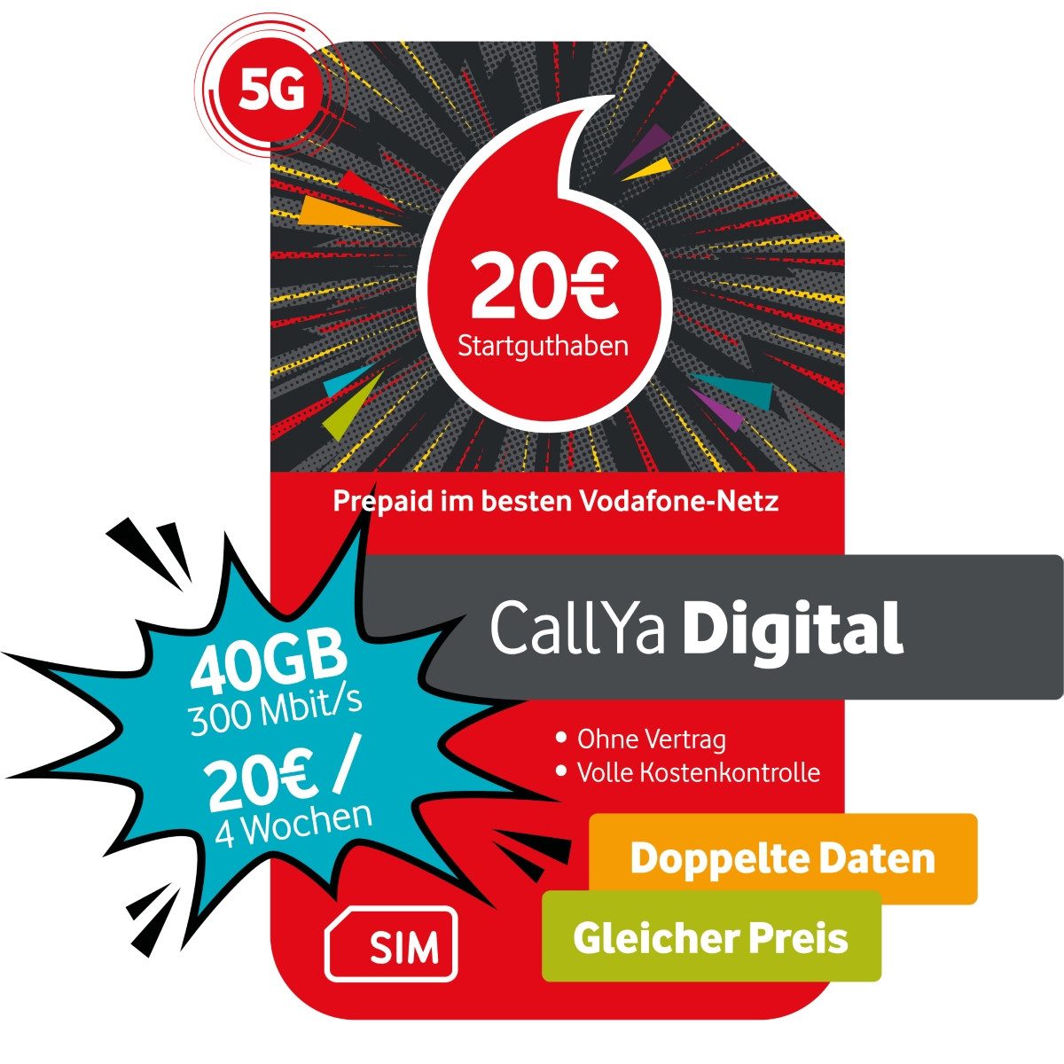 Vodafone Prepaid CallYa Digital 40 GB statt 20 GB 20 EUR Startguthaben Prepaidkarte