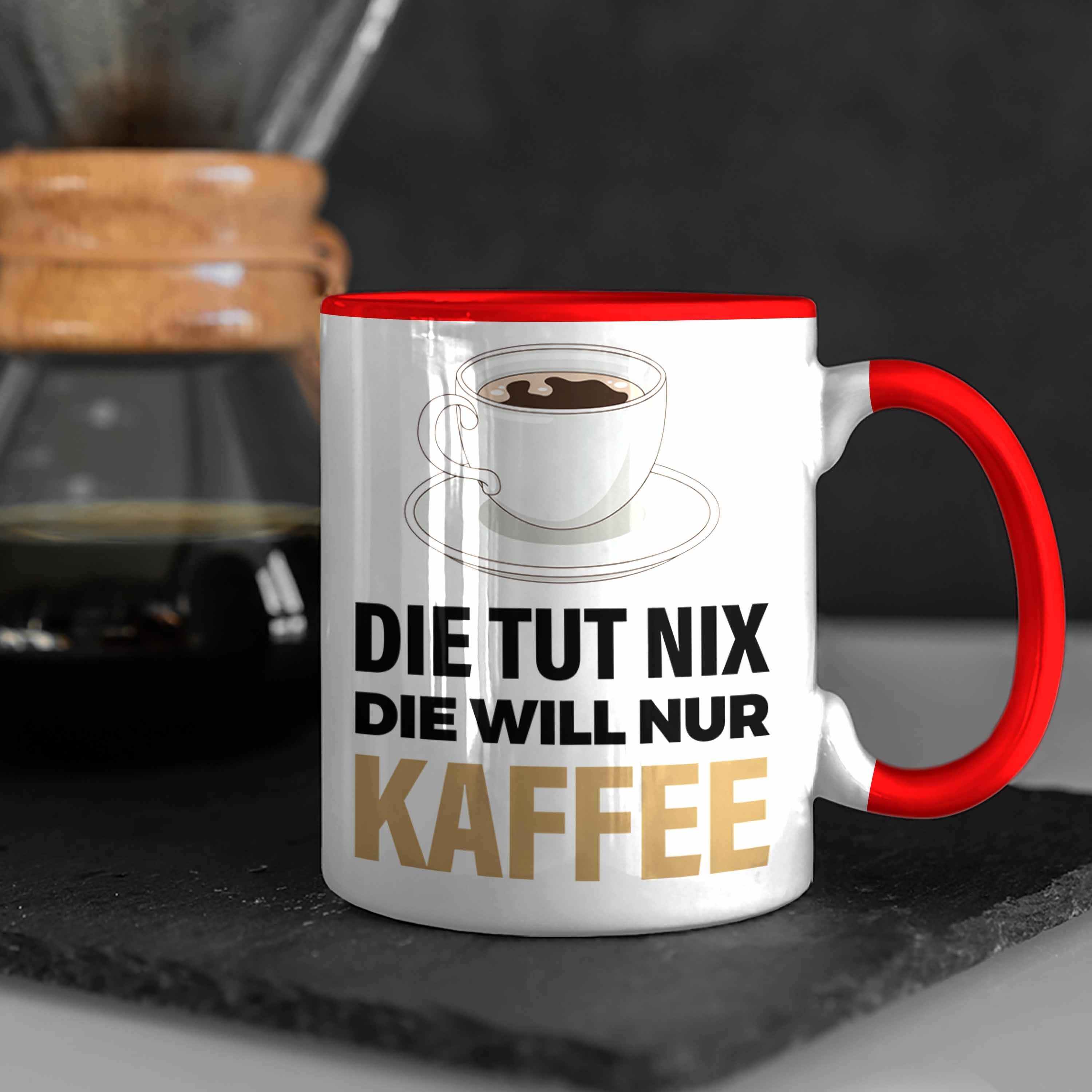 Kaffee Rot Kollege Tasse Grafik Geschenkidee Geschenk Arbeit - Spruch Trendation Trendation Kaffeetrinker