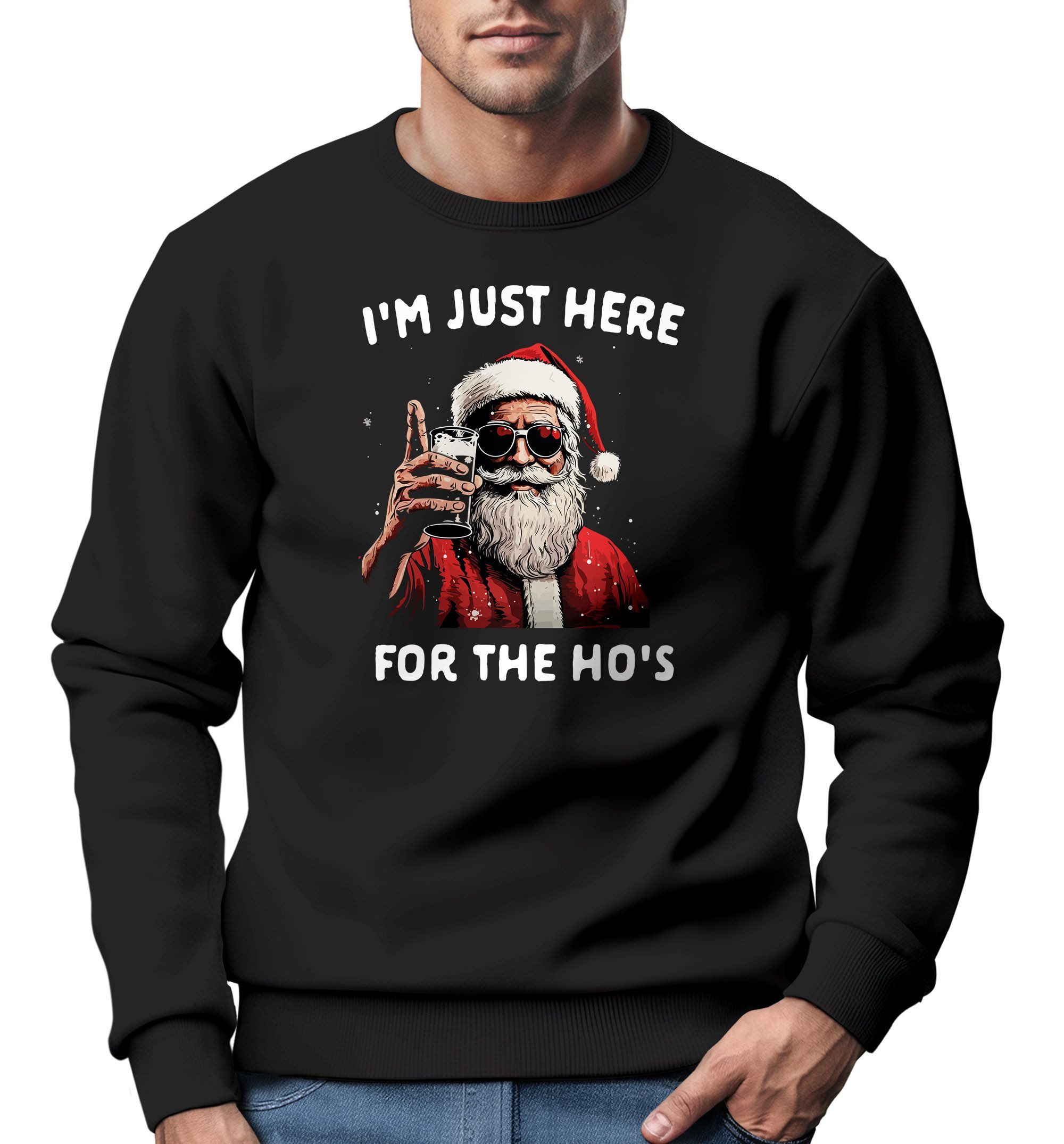 Sweatshirt Sweatshirt Herren Weihnachten Spruch I`m just here for the Ho's