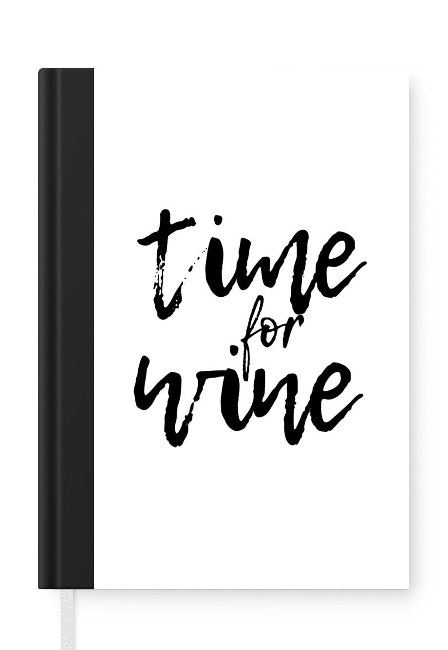 MuchoWow Notizbuch Wein Zitat "Zeit Notizheft, A5, für 98 Hintergrund, Haushaltsbuch auf weißen Merkzettel, Seiten, Wein" Journal, einem Tagebuch
