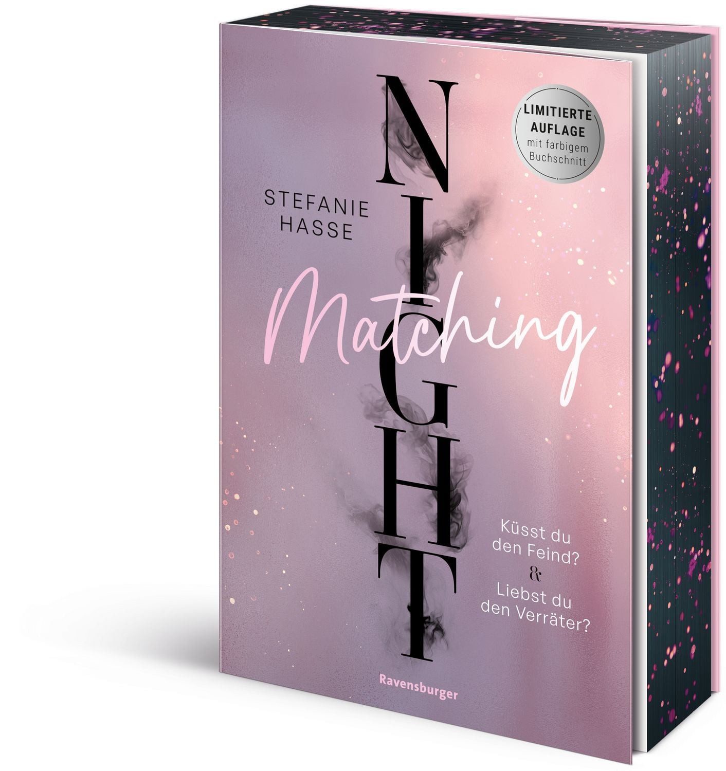 Matching Night - Küsst du den Feind? & Liebst du den Verräter? / Stefanie Hasse