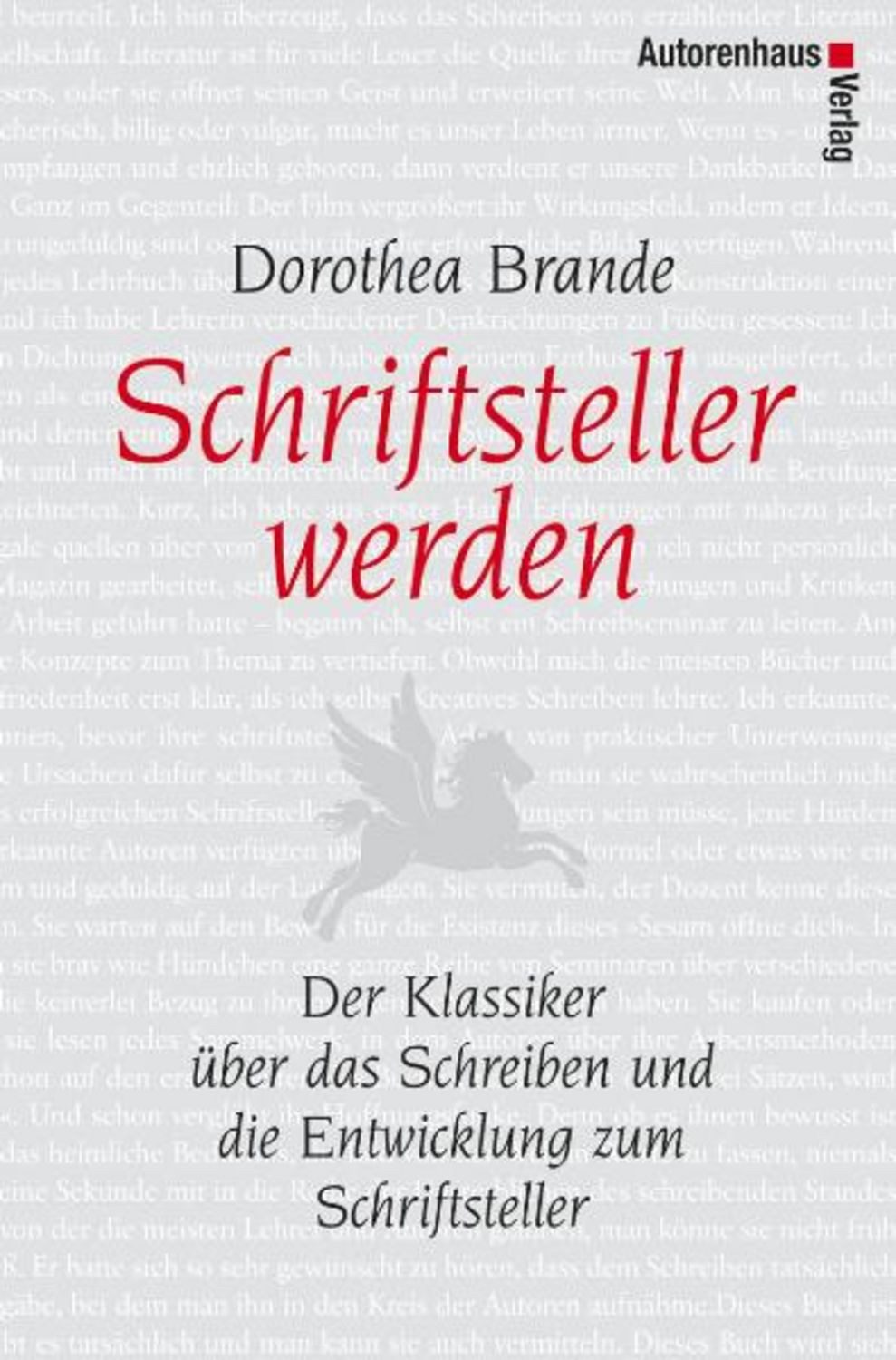 Schriftsteller werden / Dorothea Brande