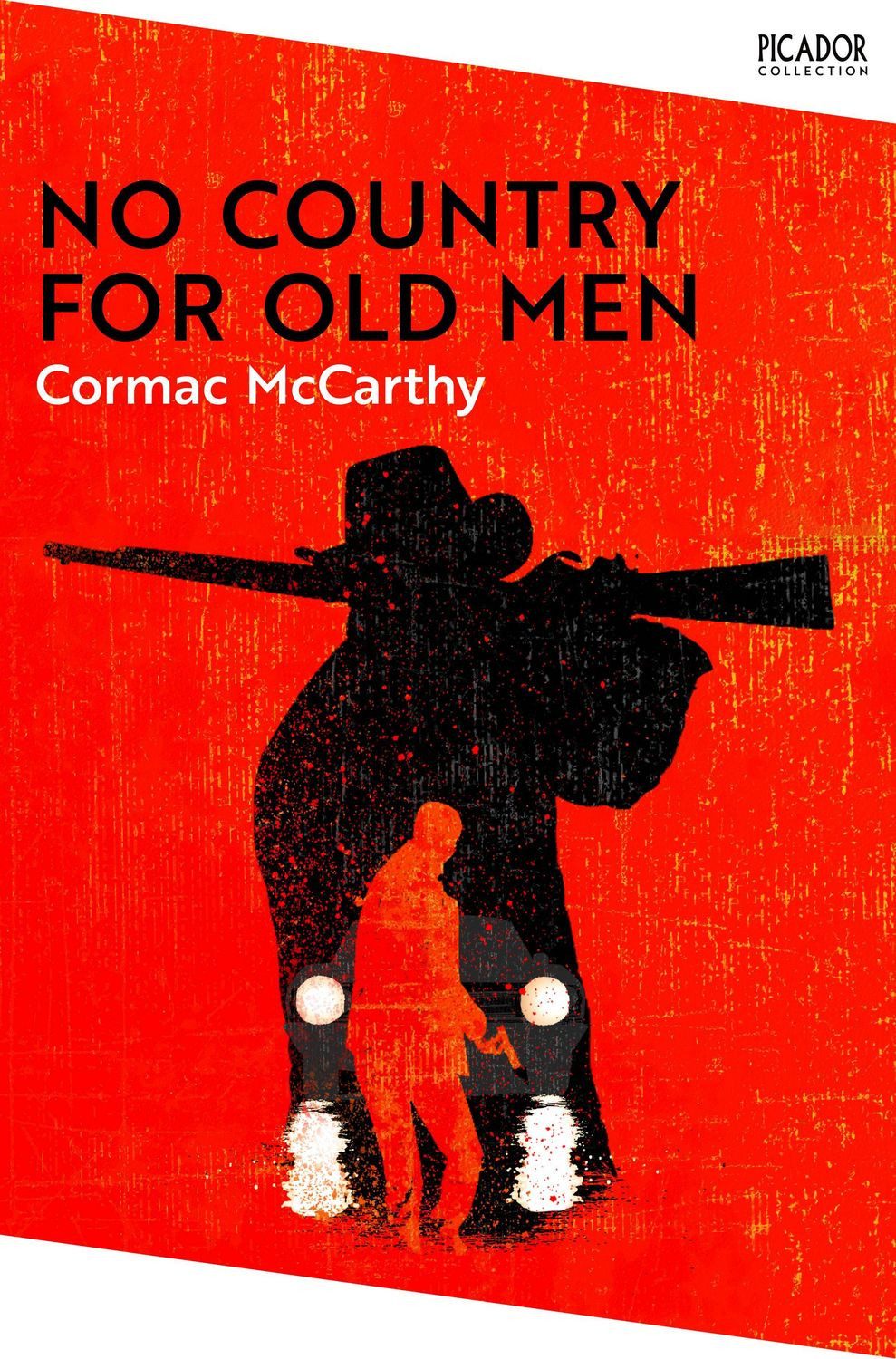No Country for Old Men. Collection Edition / Cormac McCarthy