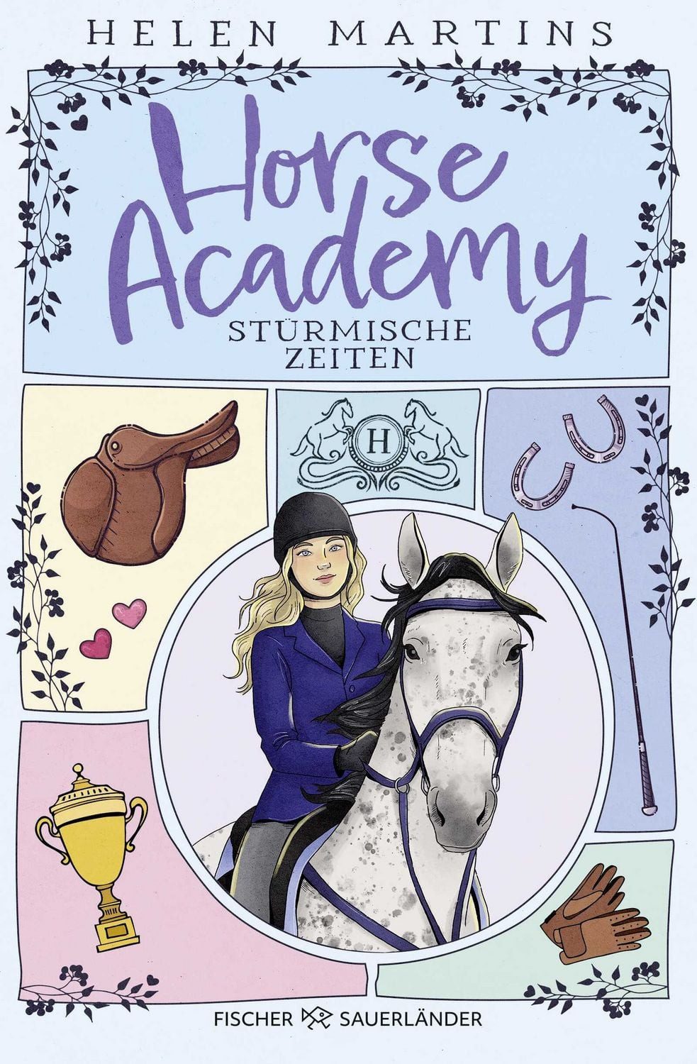Horse Academy – Stürmische Zeiten / Helen Martins, Pferdegeschichte voller Freundschaft, erstem Herzschmerz und jeder Menge Pferdeglück I Roman für Kinder ab 11 Jahren