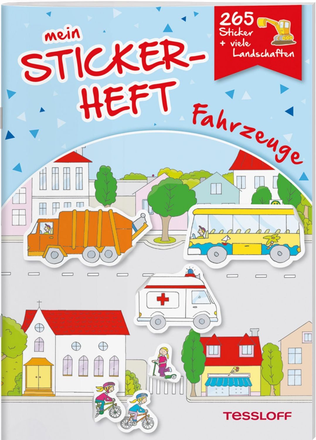 Mein Stickerheft. Fahrzeuge Mit 265 Stickern! / Elisabeth Kiefmann