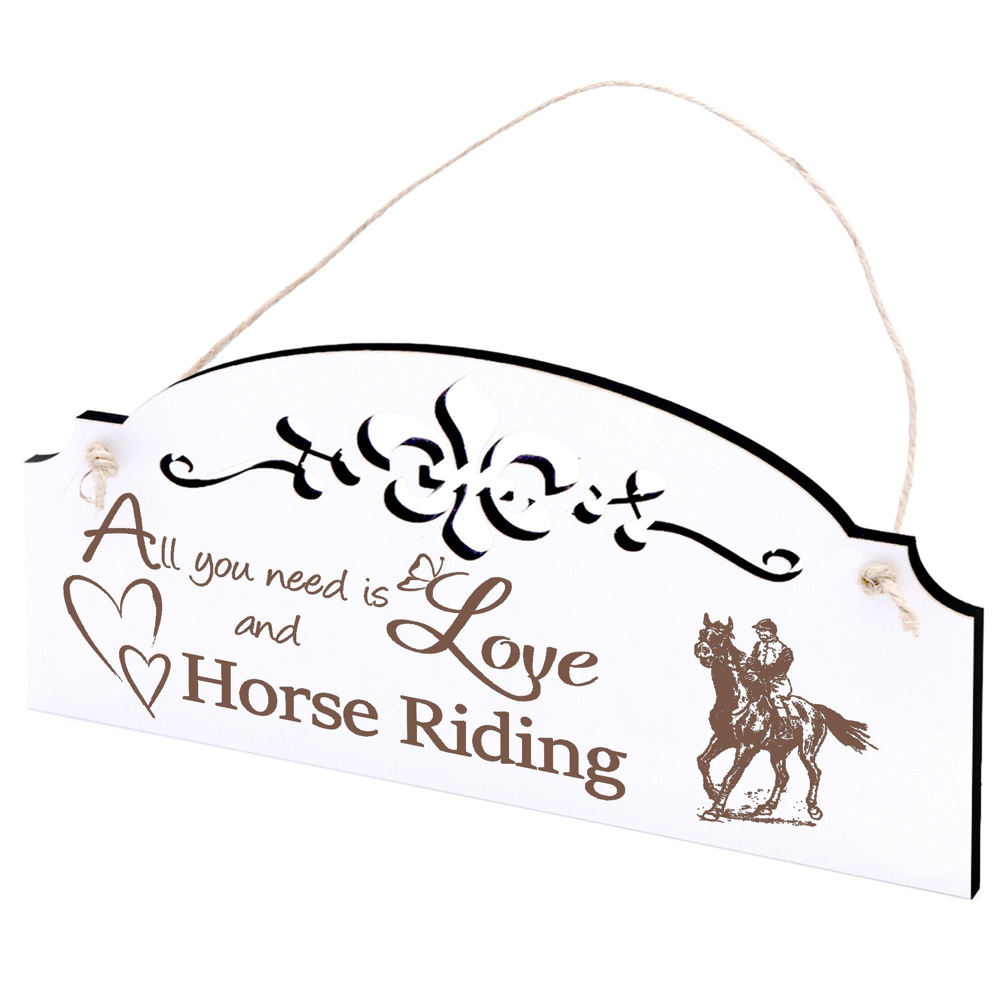 Dekolando Hängedekoration Reiten Deko 20x10cm you is Love need All