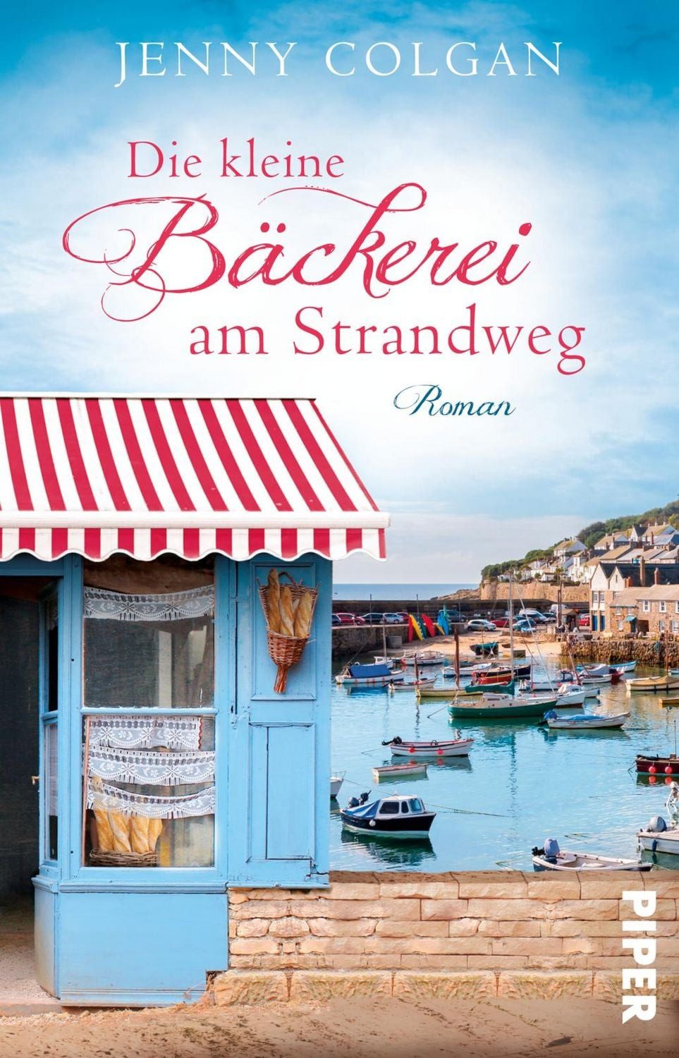 Die kleine Bäckerei am Strandweg / Jenny Colgan