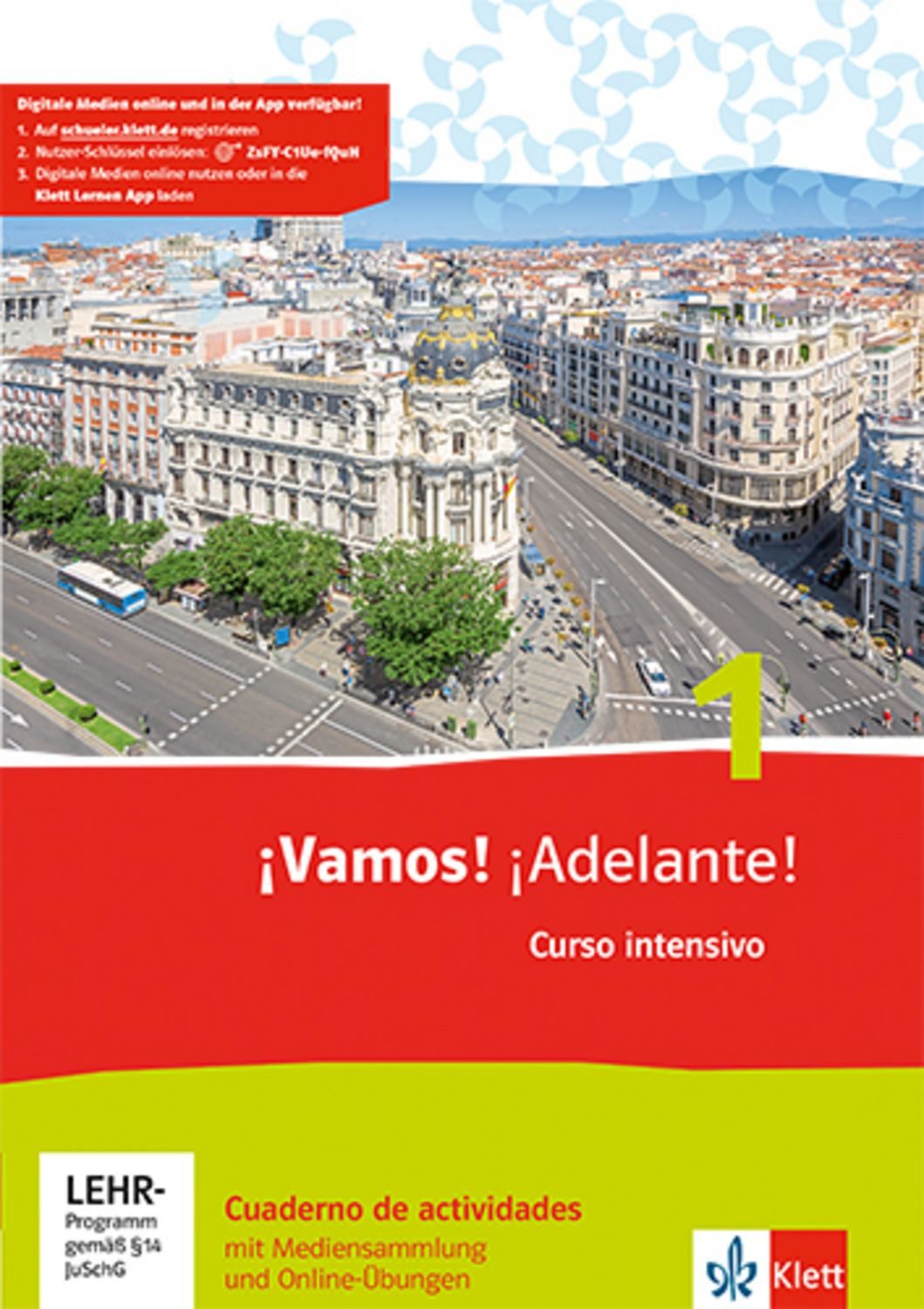 ¡Vamos! ¡Adelante! Curso intensivo 1. Cuaderno de actividades mit Medi / diverse