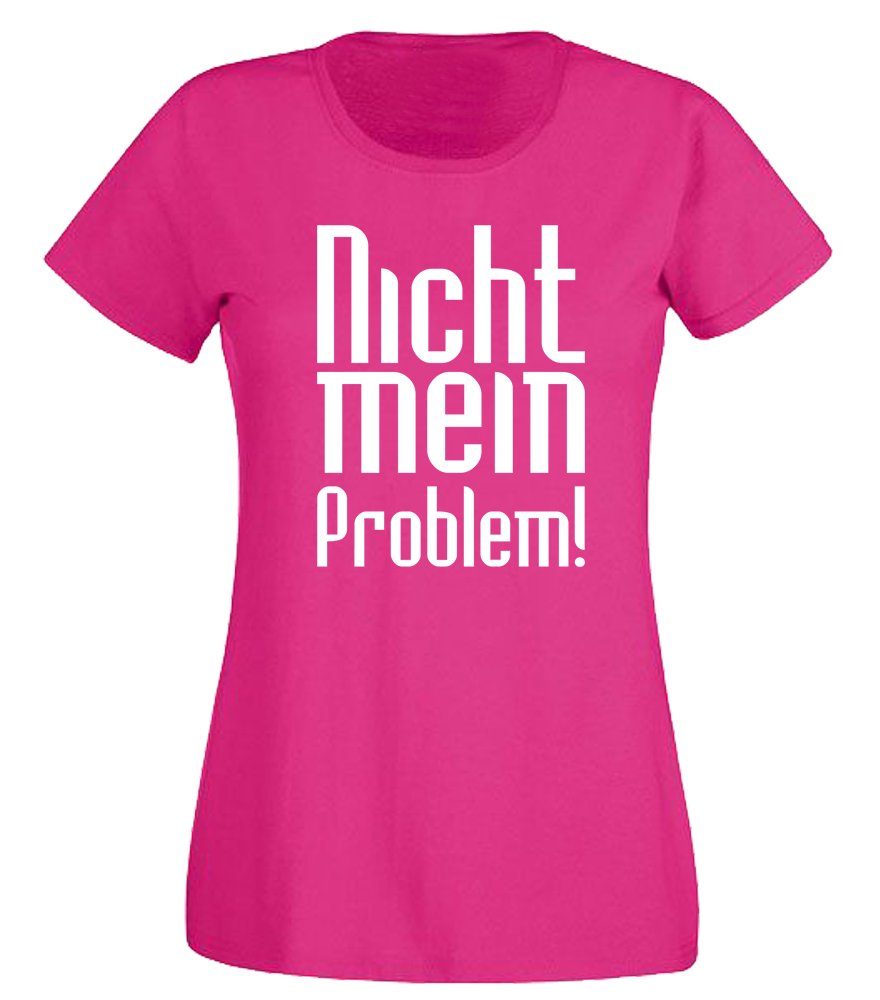 G-graphics T-Shirt Damen T-Shirt - Nicht mein Problem! Slim-fit, mit trendigem Frontprint, Aufdruck auf der Vorderseite, Spruch/Sprüche/Print/Motiv, für jung & alt