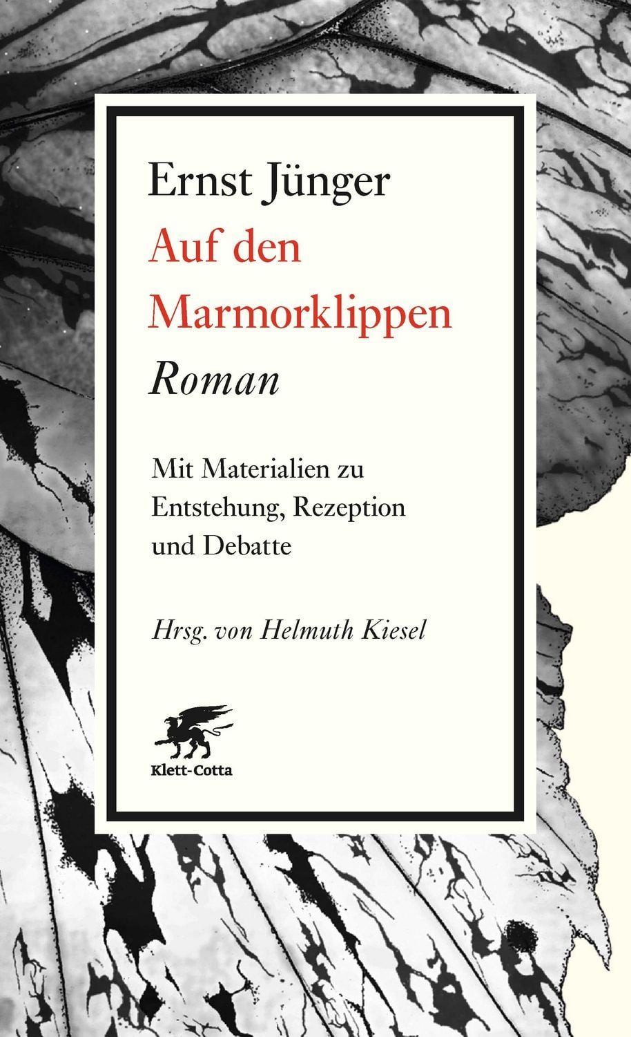 Auf den Marmorklippen / Ernst Jünger, Roman. Mit Materialien zu Entstehung, Hintergründen und Debatte