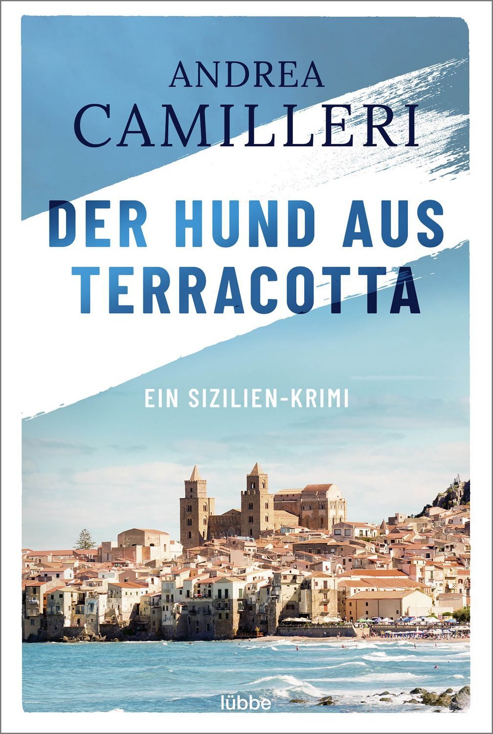 Der Hund aus Terracotta / Andrea Camilleri