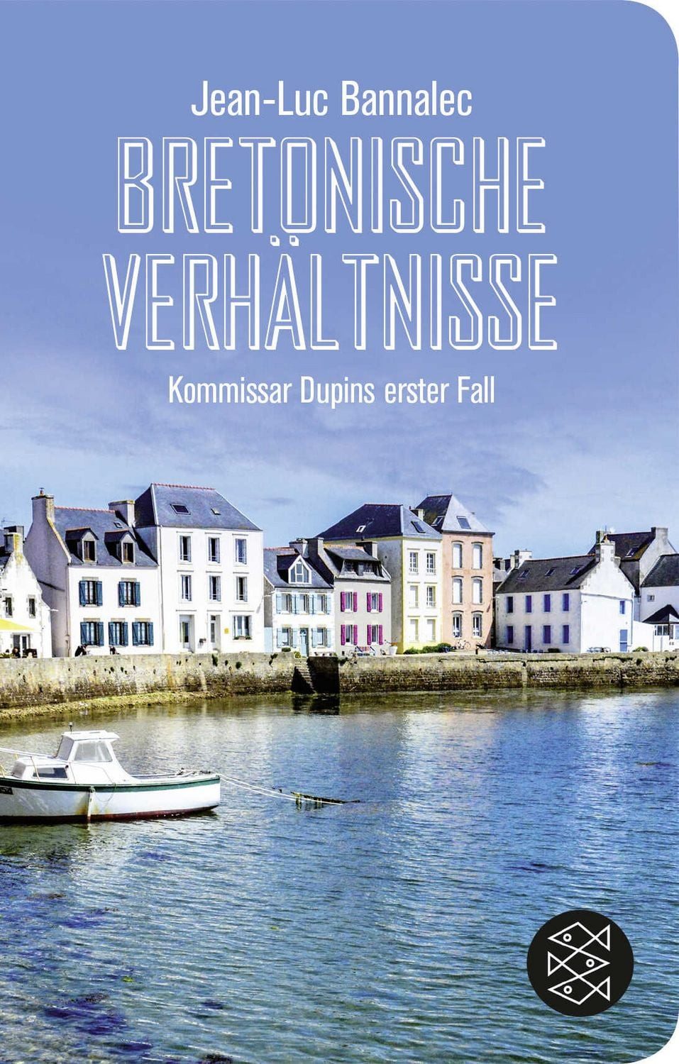 Bretonische Verhältnisse / Jean-Luc Bannalec
