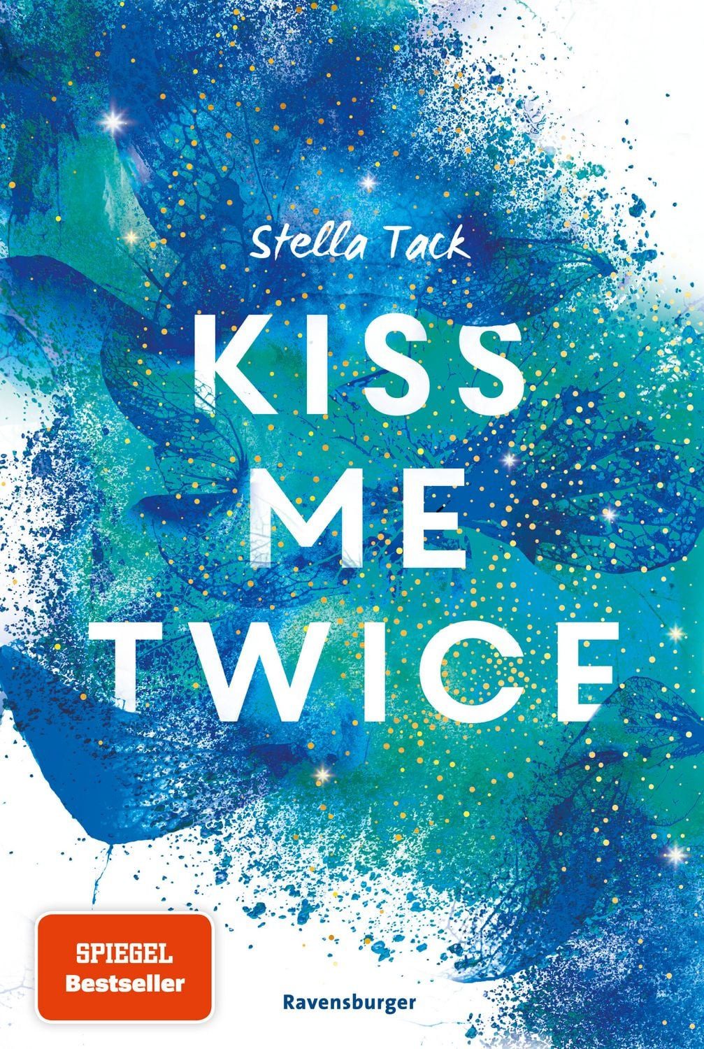 Jugendbuch Kiss the Bodyguard, Band 2 - Kiss Me Twice Stella Tack