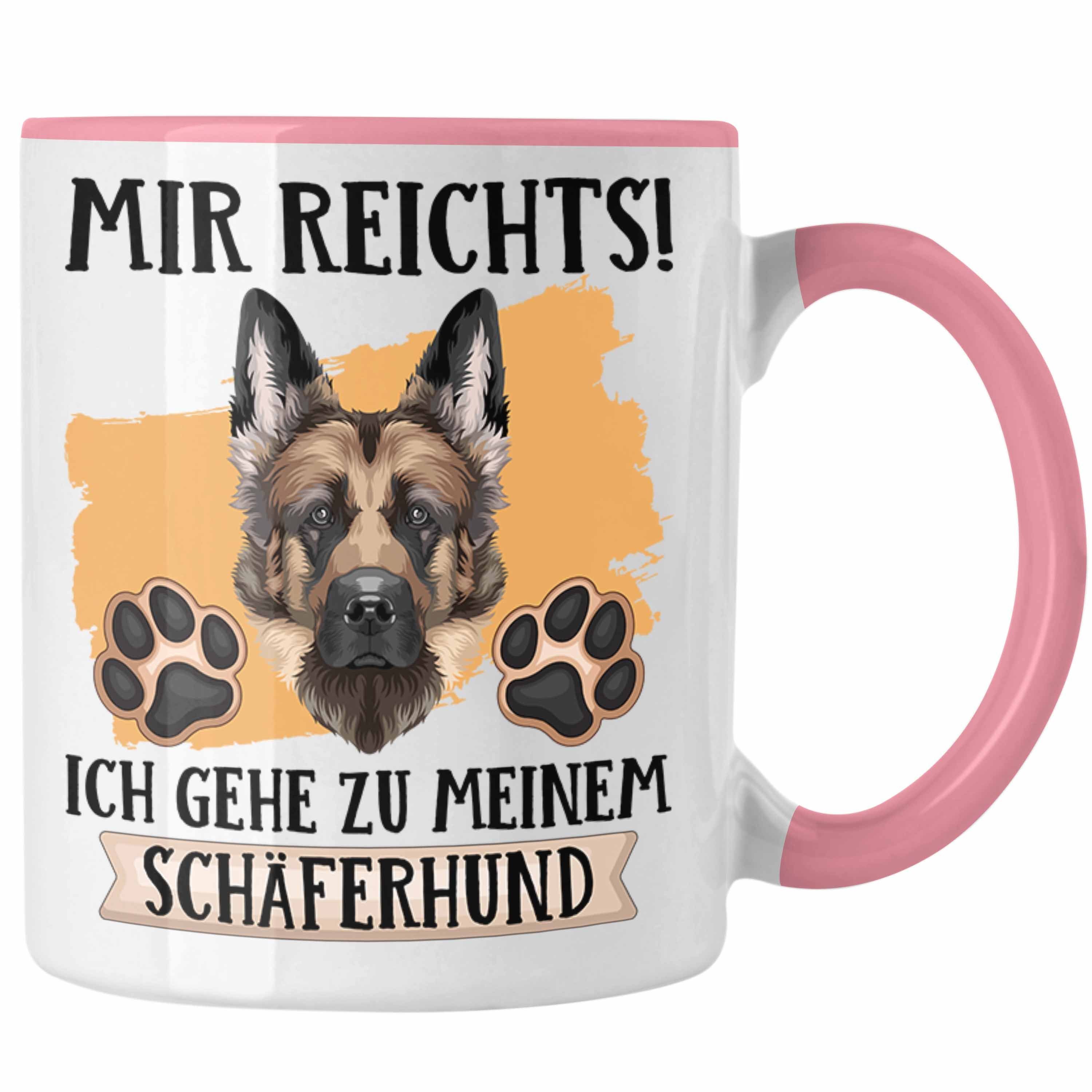 Trendation Tasse Schäferhund Besitzer Tasse Geschenk Lustiger Spruch Geschenkidee Mir R Rosa
