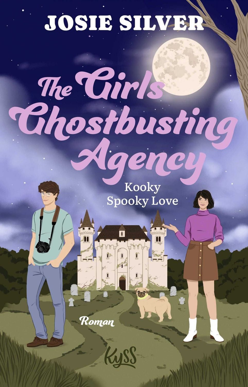 Belletristik The Girls Ghostbusting Agency – Kooky Spooky Love Josie Silver