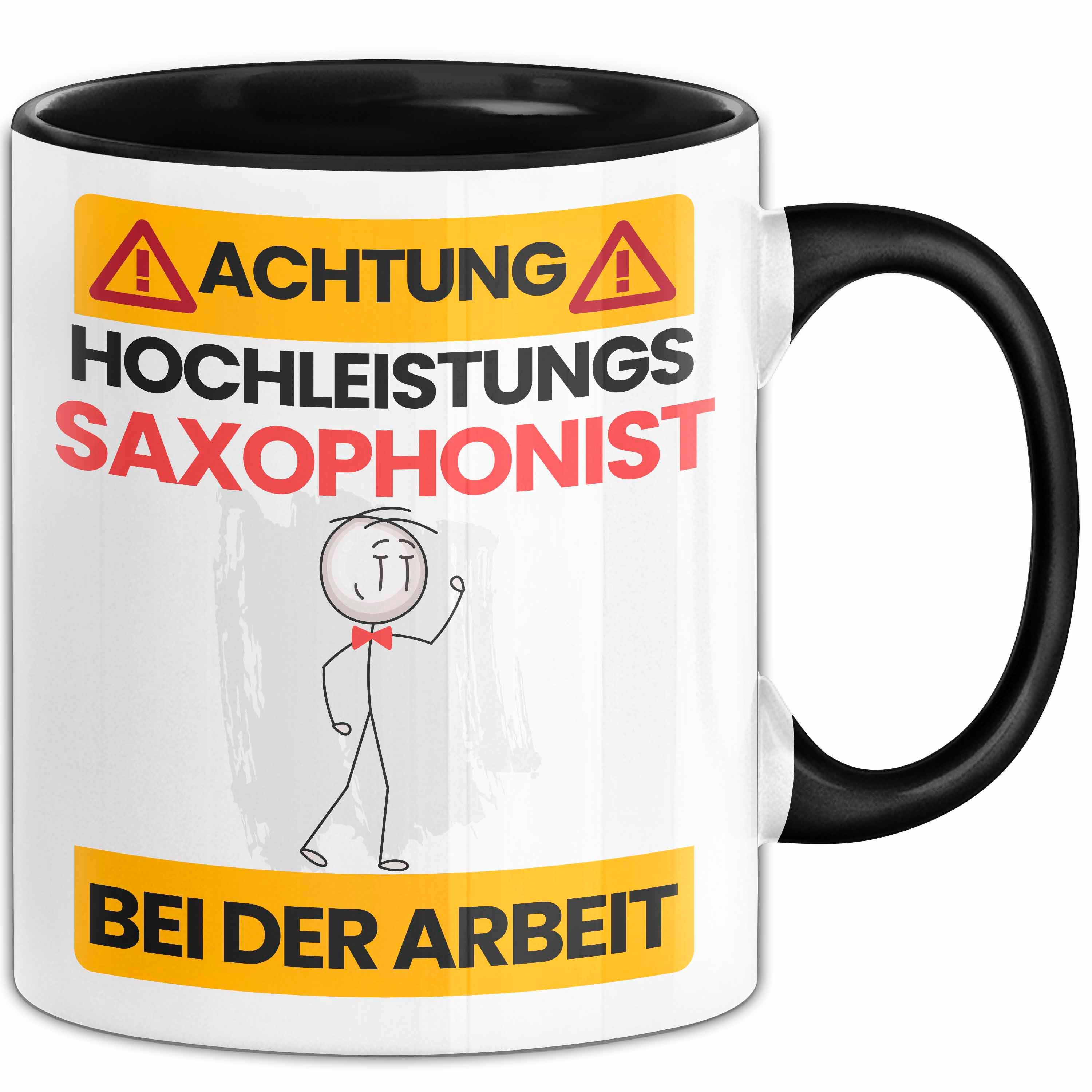Trendation Tasse Saxophonist Tasse Geschenk Lustiger Spruch Geschenkidee für Saxophonis