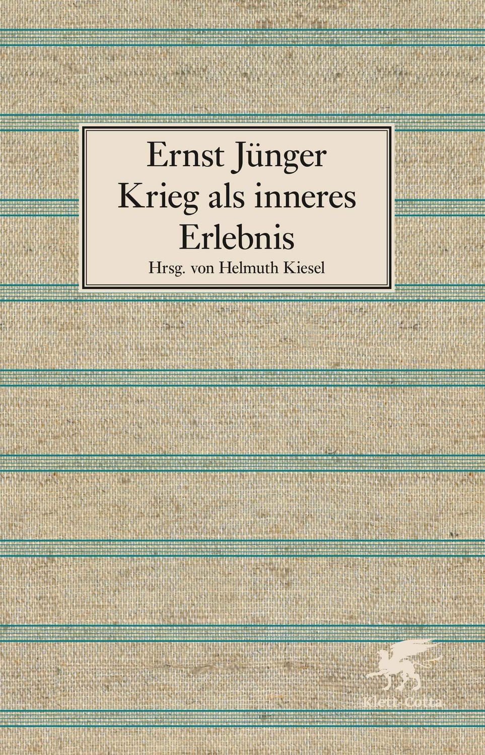 Krieg als inneres Erlebnis Schriften zum Ersten Weltkrieg / Ernst Jünger, Schriften zum Ersten Weltkrieg, X