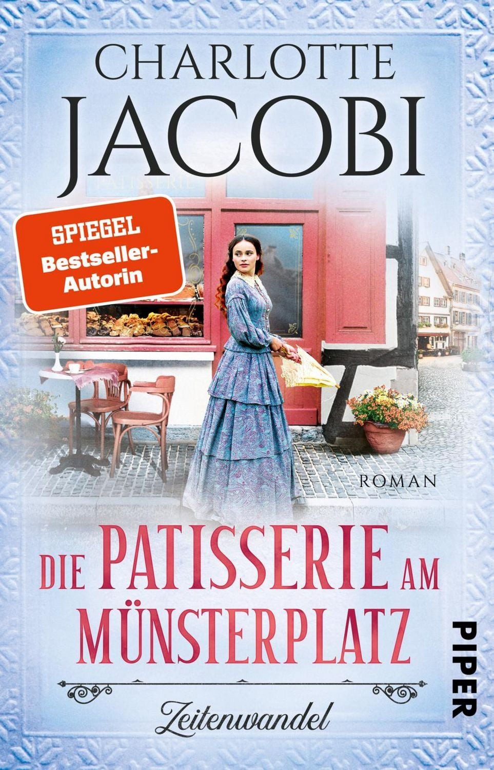 Die Patisserie am Münsterplatz – Zeitenwandel / Charlotte Jacobi