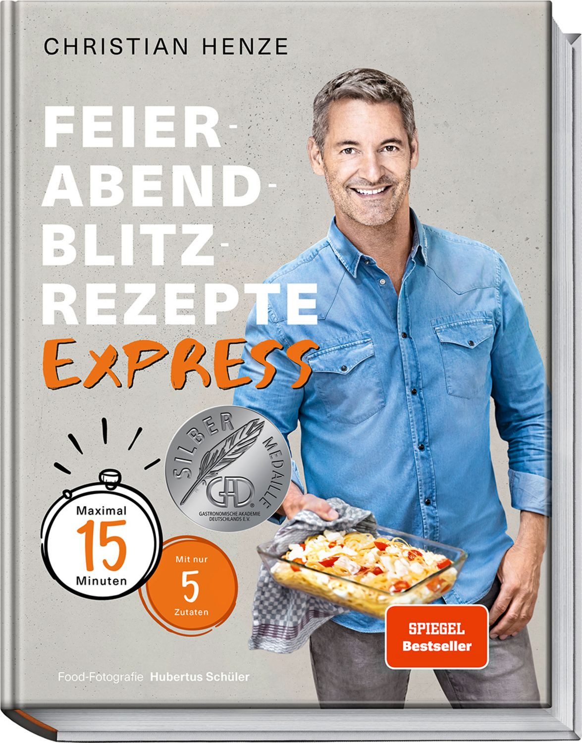 Feierabend-Blitzrezepte EXPRESS / Christian Henze