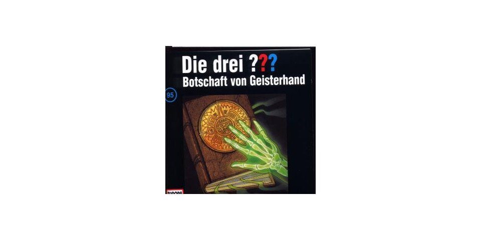 Hörspiel-CD Die drei ??? 095 - Botschaft von Geisterhand