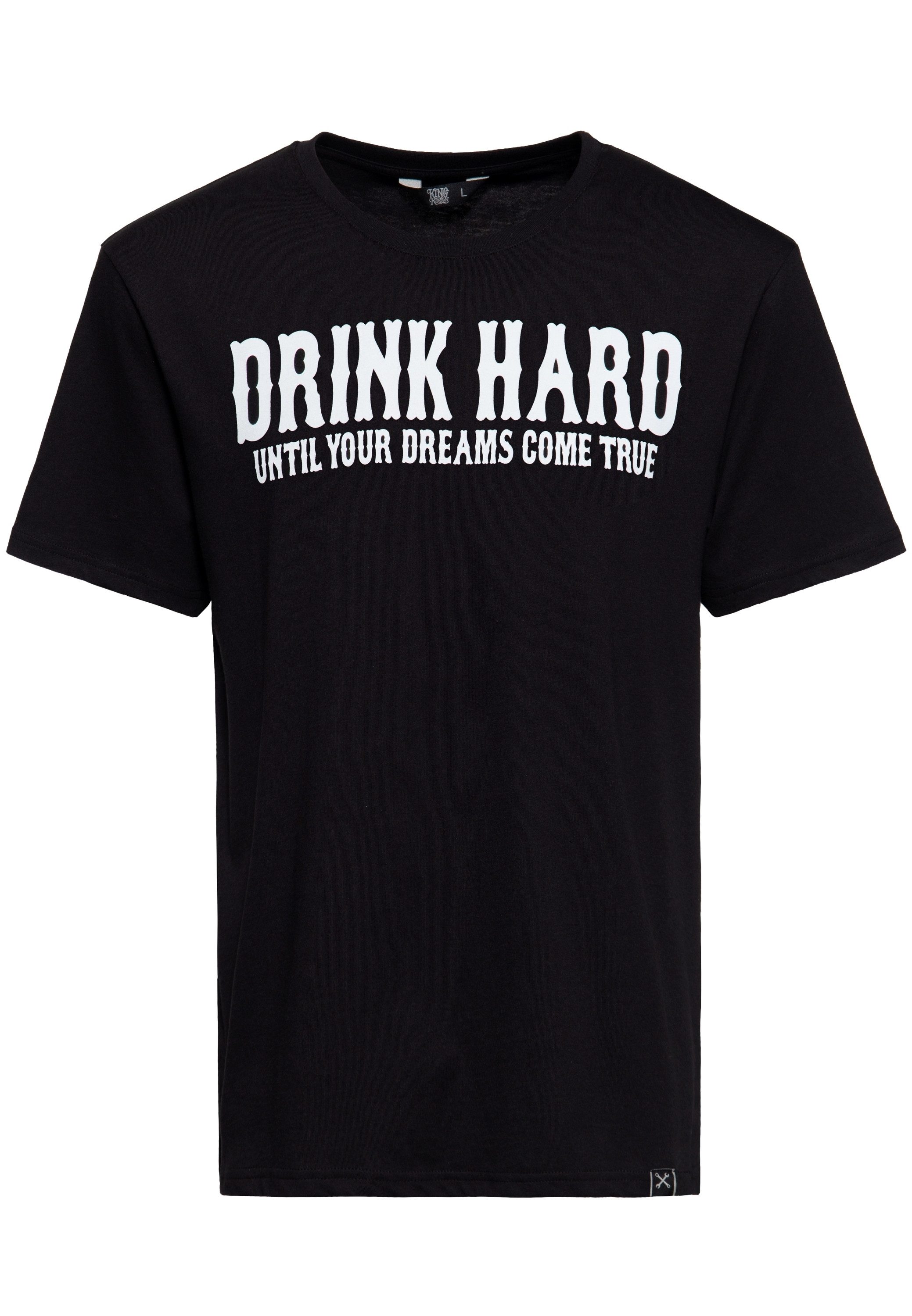 KingKerosin Print-Shirt Drink Hard (1-tlg) mit Statement Spruch