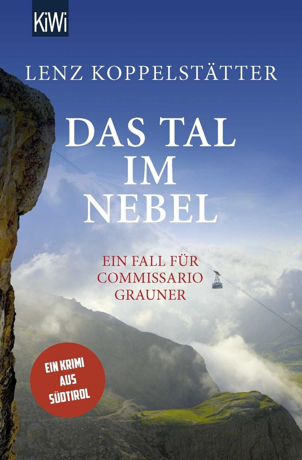 Das Tal im Nebel / Lenz Koppelstätter, Ein Fall für Commissario Grauner